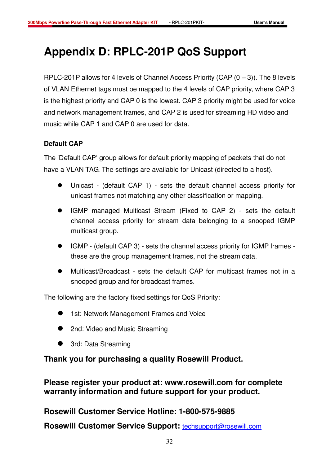 Rosewill user manual Appendix D RPLC-201P QoS Support, Default CAP 