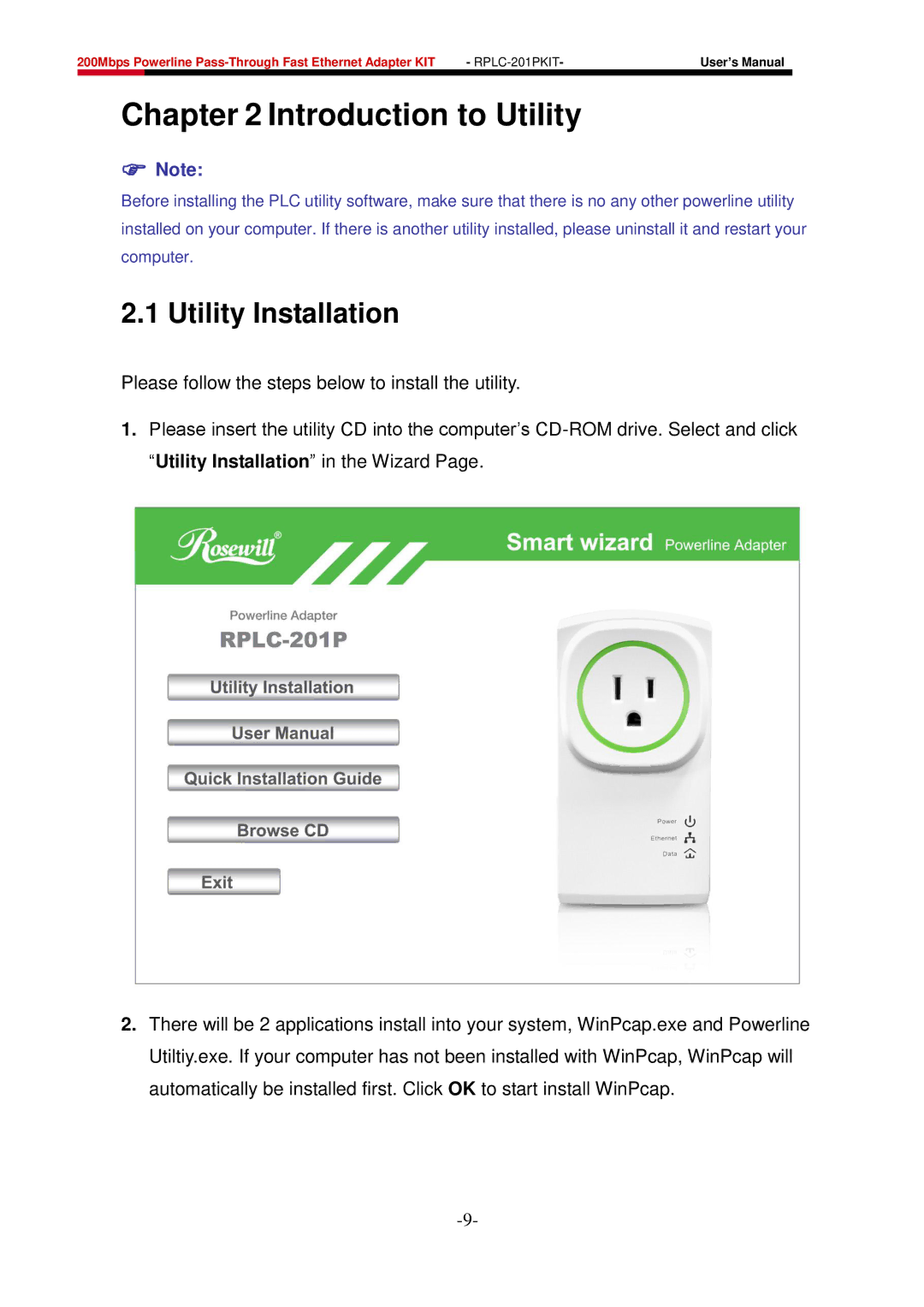 Rosewill RPLC-201P user manual Introduction to Utility, Utility Installation 