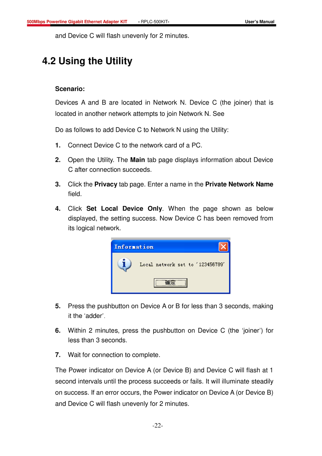 Rosewill RPLC-500 user manual Device C will flash unevenly for 2 minutes 