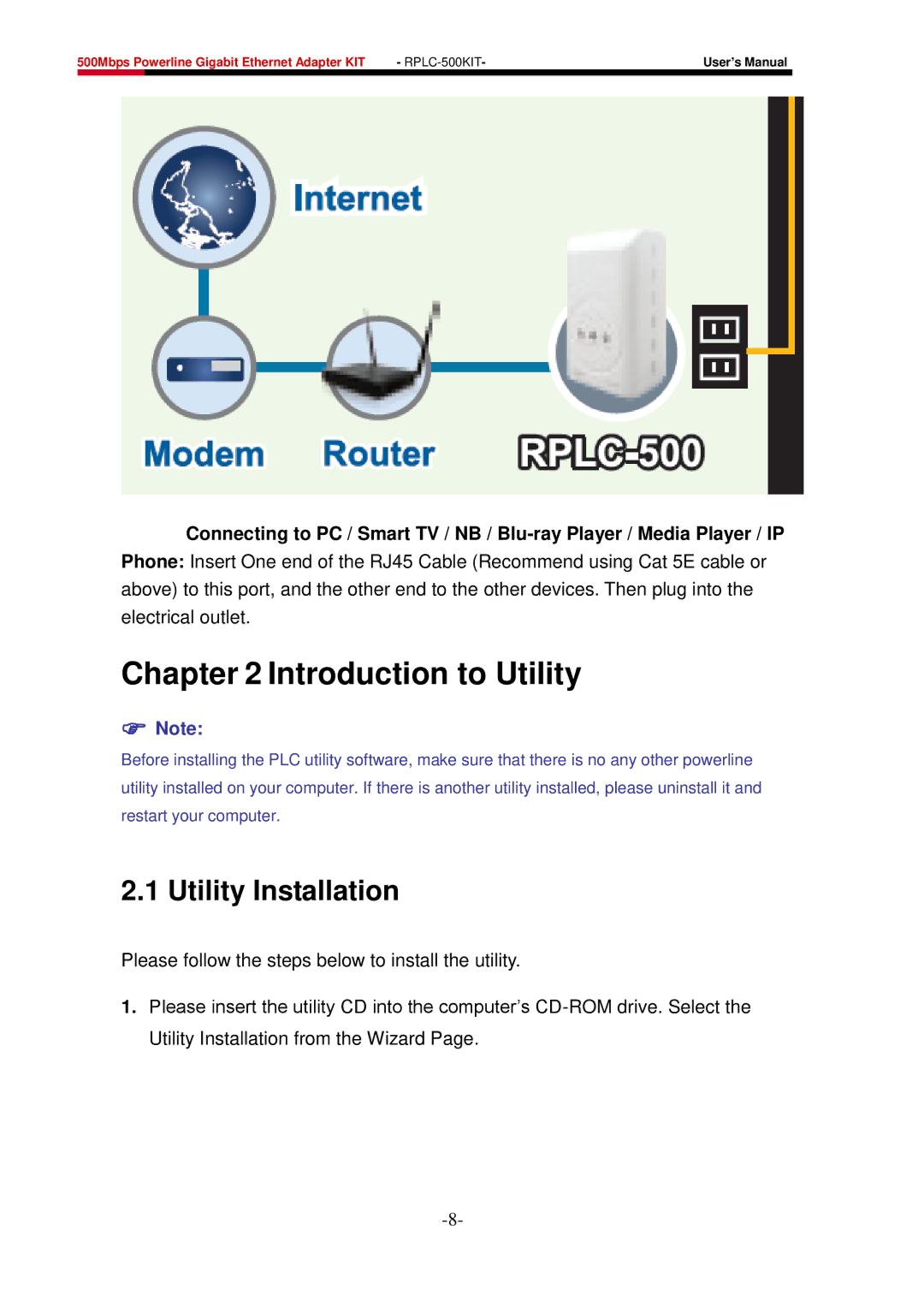 Rosewill RPLC-500 user manual Introduction to Utility, Utility Installation 