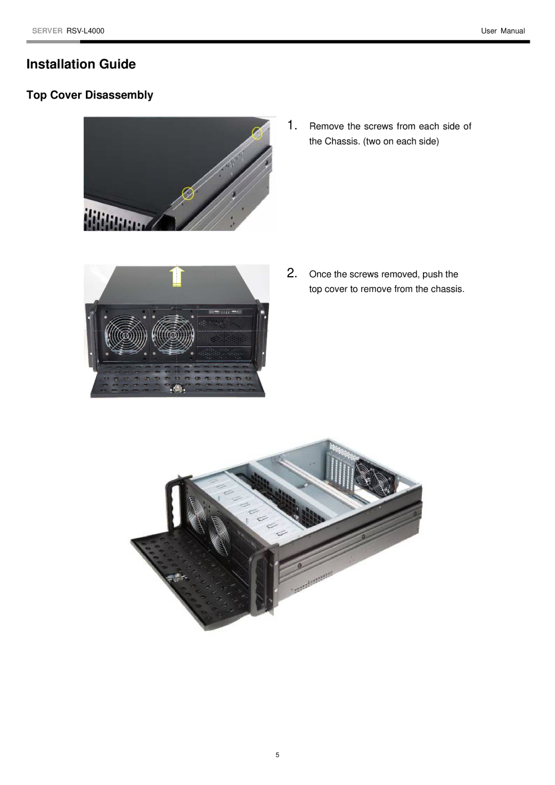 Rosewill RSV-L4000 user manual Installation Guide, Top Cover Disassembly 