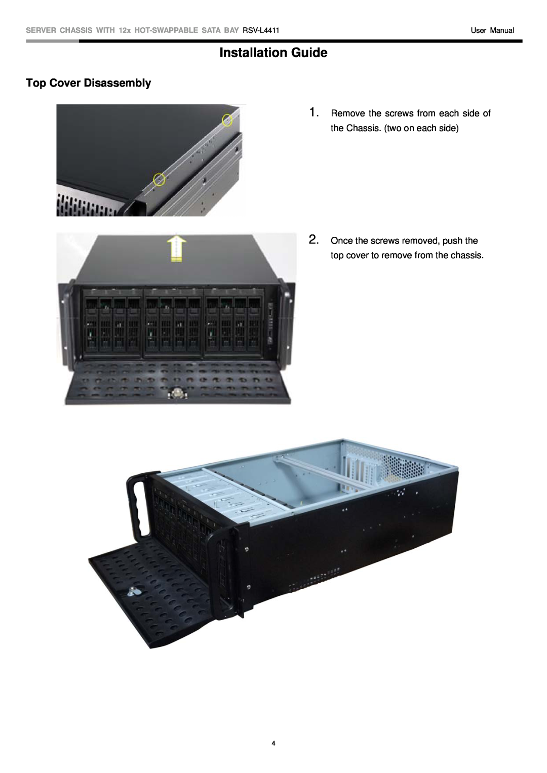 Rosewill user manual Installation Guide, Top Cover Disassembly, SERVER CHASSIS WITH 12x HOT-SWAPPABLE SATA BAY RSV-L4411 