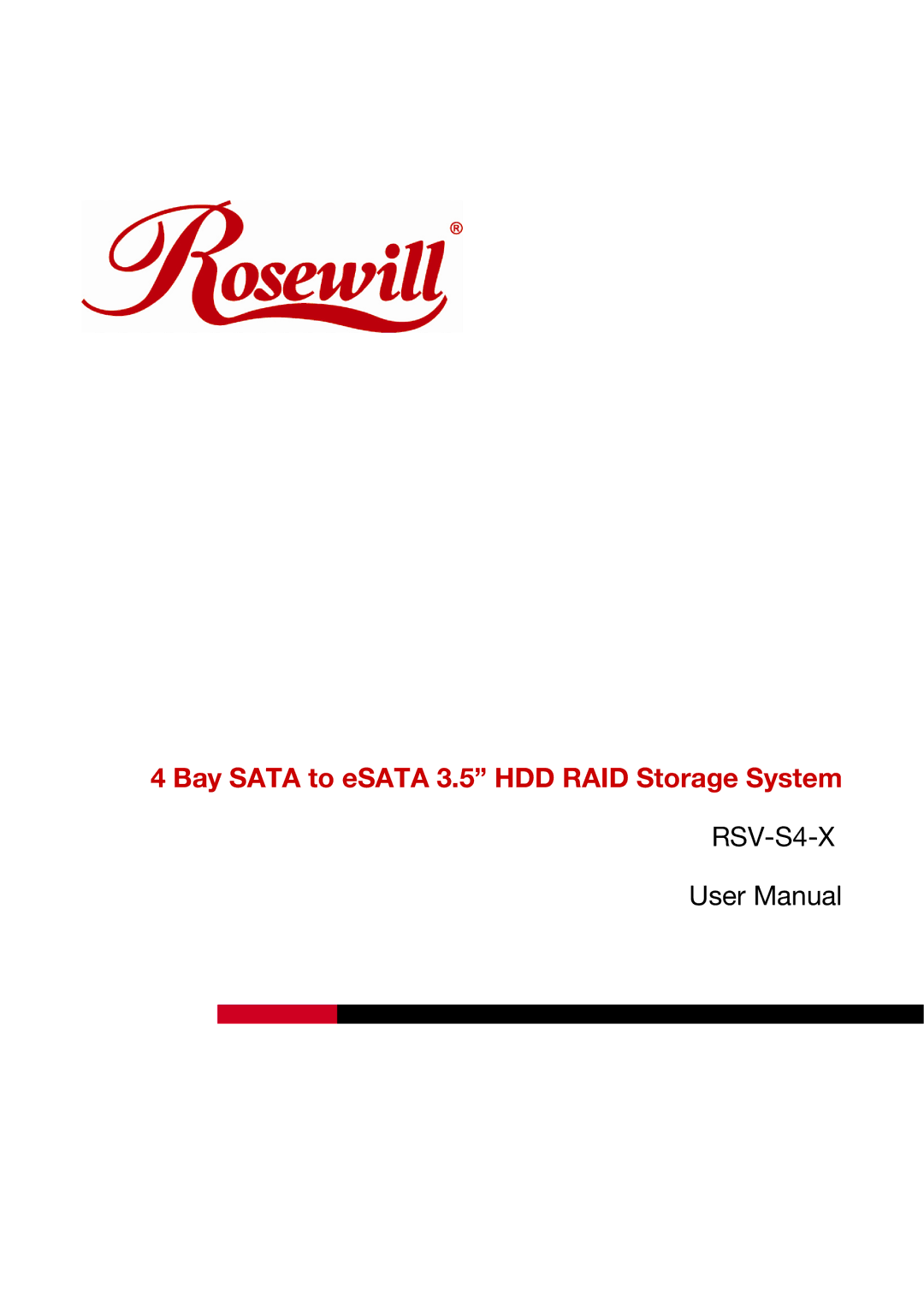 Rosewill RSV-S4-X user manual Bay Sata to eSATA 3.5 HDD RAID Storage System 