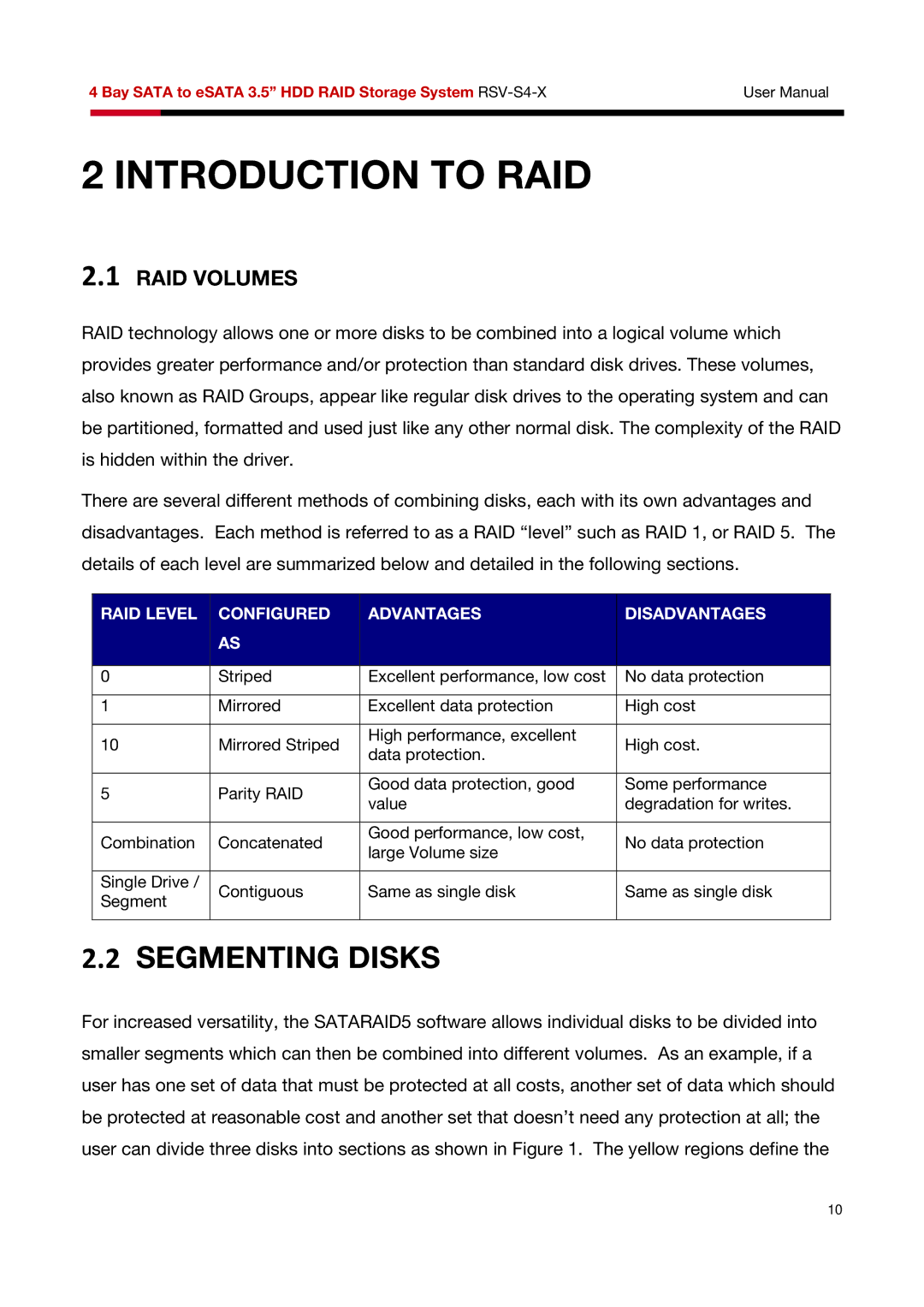 Rosewill RSV-S4-X user manual Introduction to RAID, Segmenting Disks 