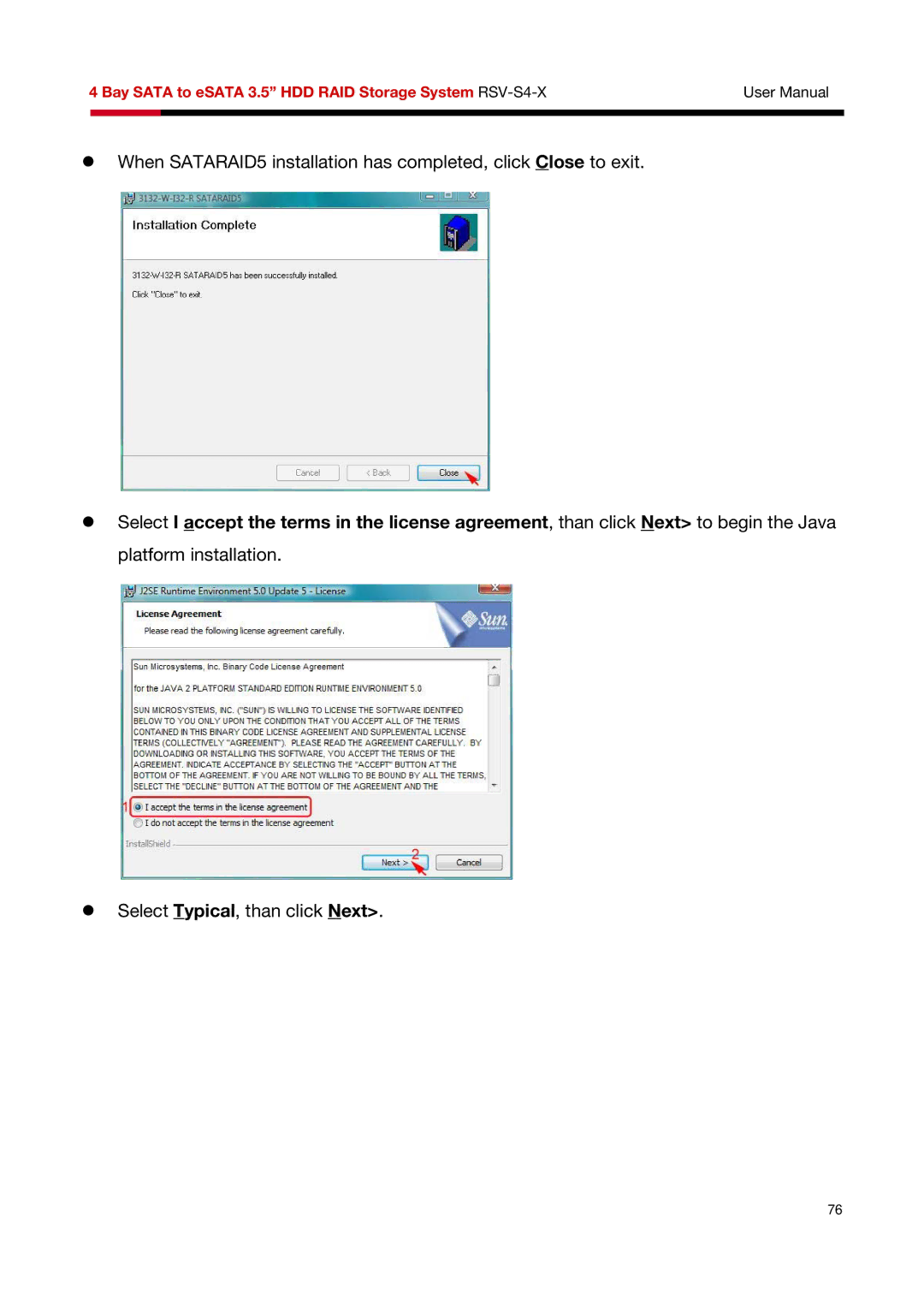 Rosewill RSV-S4-X user manual Select Typical, than click Next 