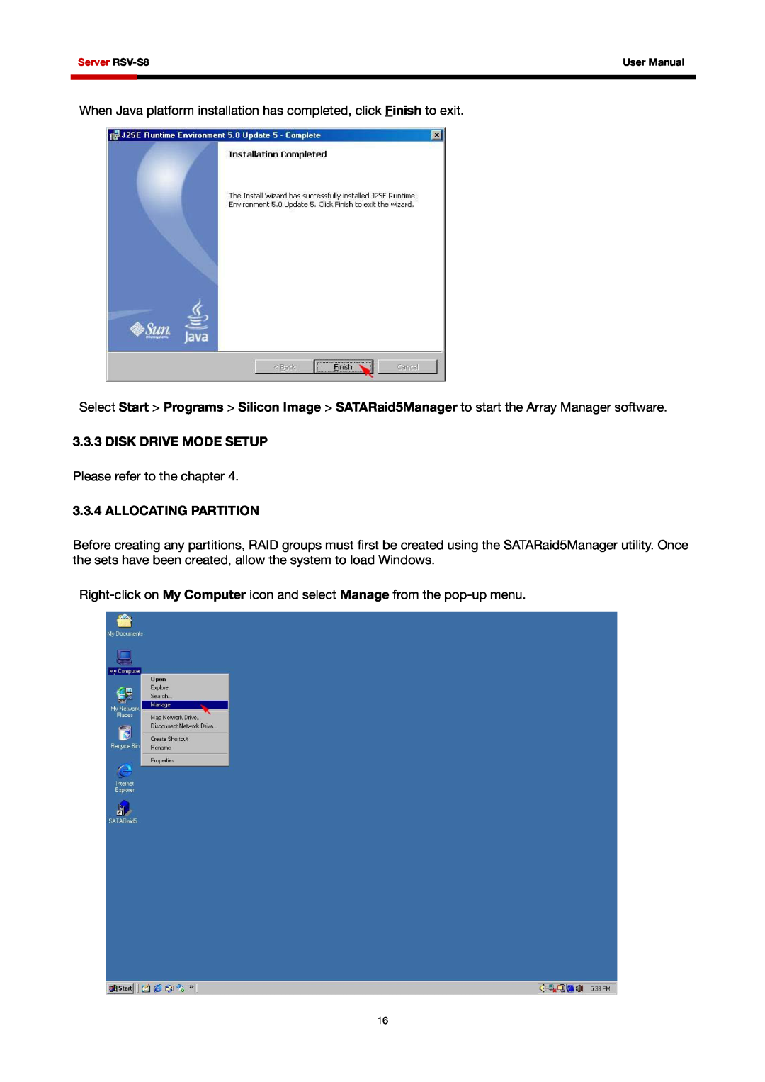 Rosewill RSV-S8 user manual Disk Drive Mode Setup, Allocating Partition 