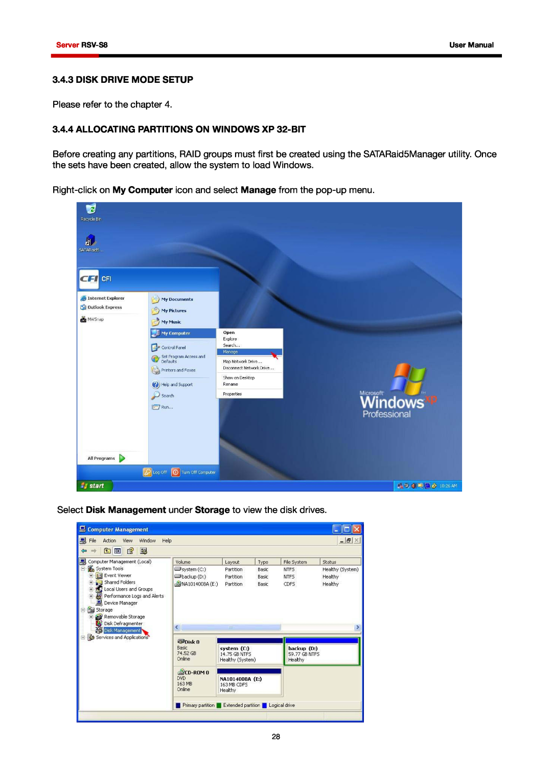 Rosewill RSV-S8 user manual Disk Drive Mode Setup, ALLOCATING PARTITIONS ON WINDOWS XP 32-BIT 