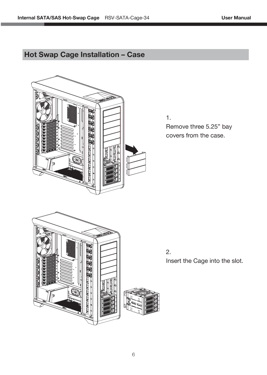 Rosewill RSV-SATA-Cage-34 user manual Hot Swap Cage Installation Case 