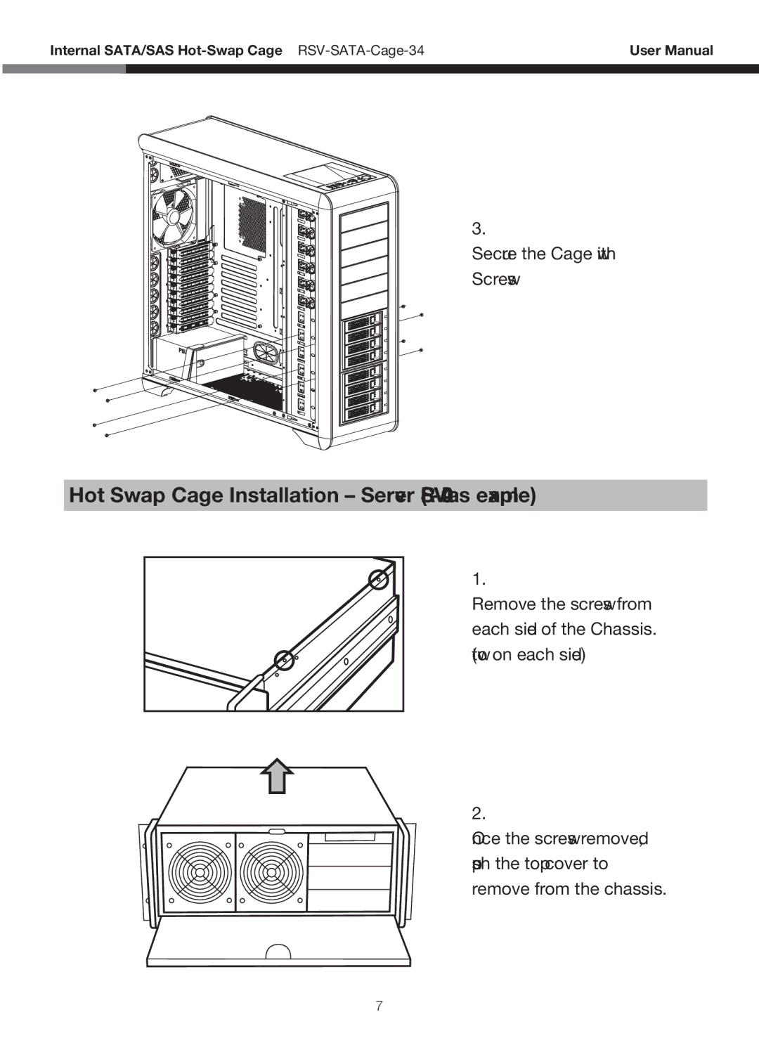 Rosewill RSV-SATA-Cage-34 user manual Hot Swap Cage Installation Server RSV-L4000 as example 