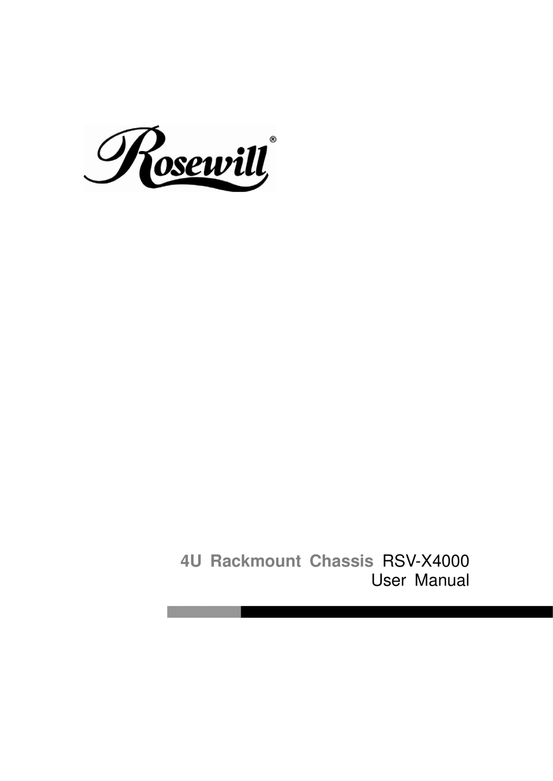 Rosewill user manual 4U Rackmount Chassis RSV-X4000 