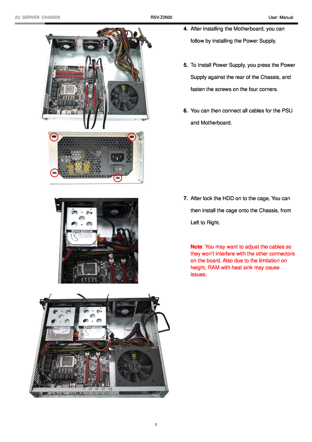 Rosewill RSV-Z2600 user manual After installing the Motherboard, you can 