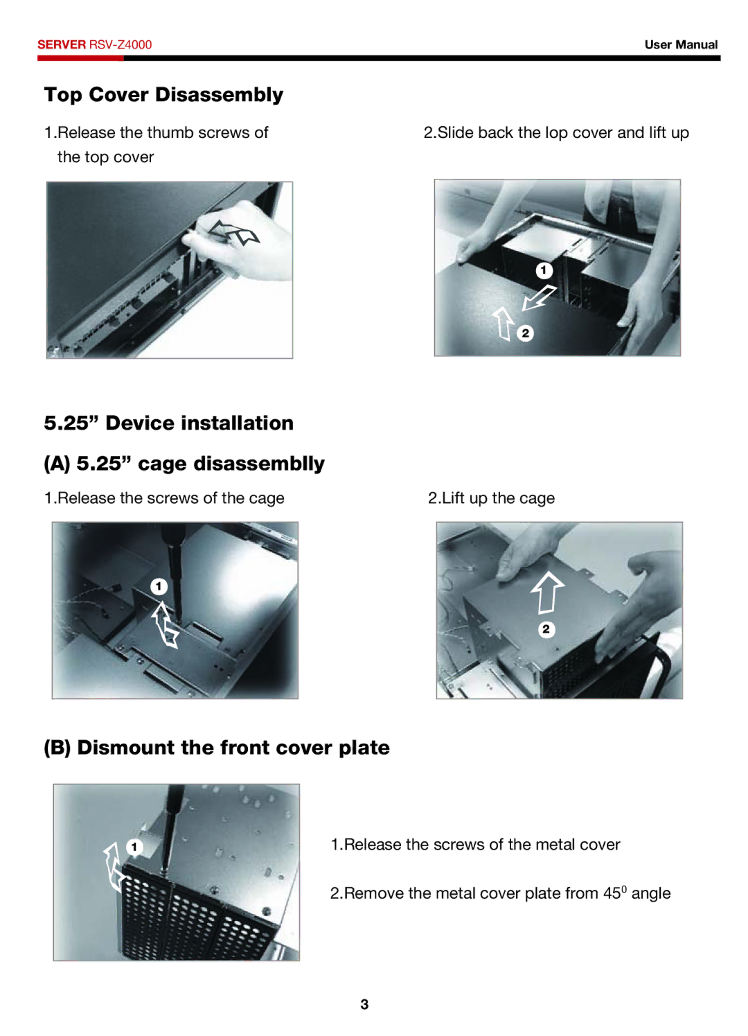 Rosewill RSV-Z4000 user manual Top Cover Disassembly, Device installation Cage disassemblly, Dismount the front cover plate 