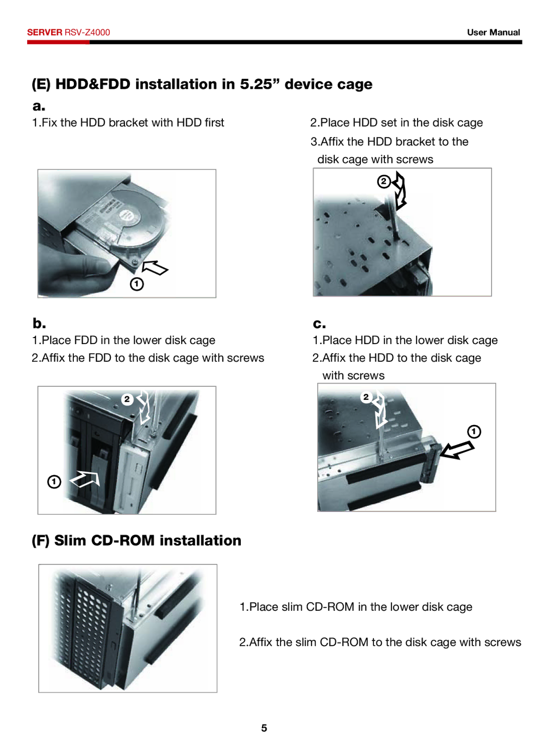 Rosewill RSV-Z4000 user manual HDD&FDD installation in 5.25 device cage a, Slim CD-ROM installation 