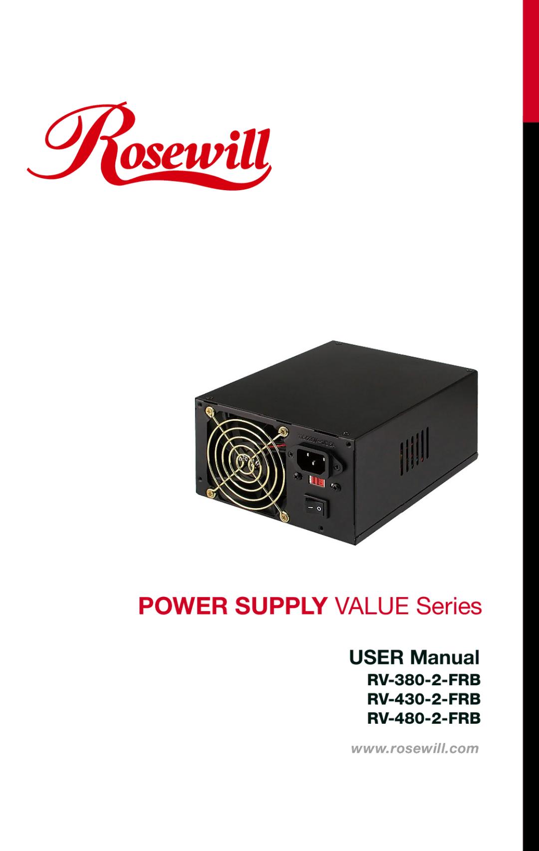 Rosewill RV-380-2-FRB, RV-430-2-FRB, RV-480-2-FRB user manual Power Supply Value Series 