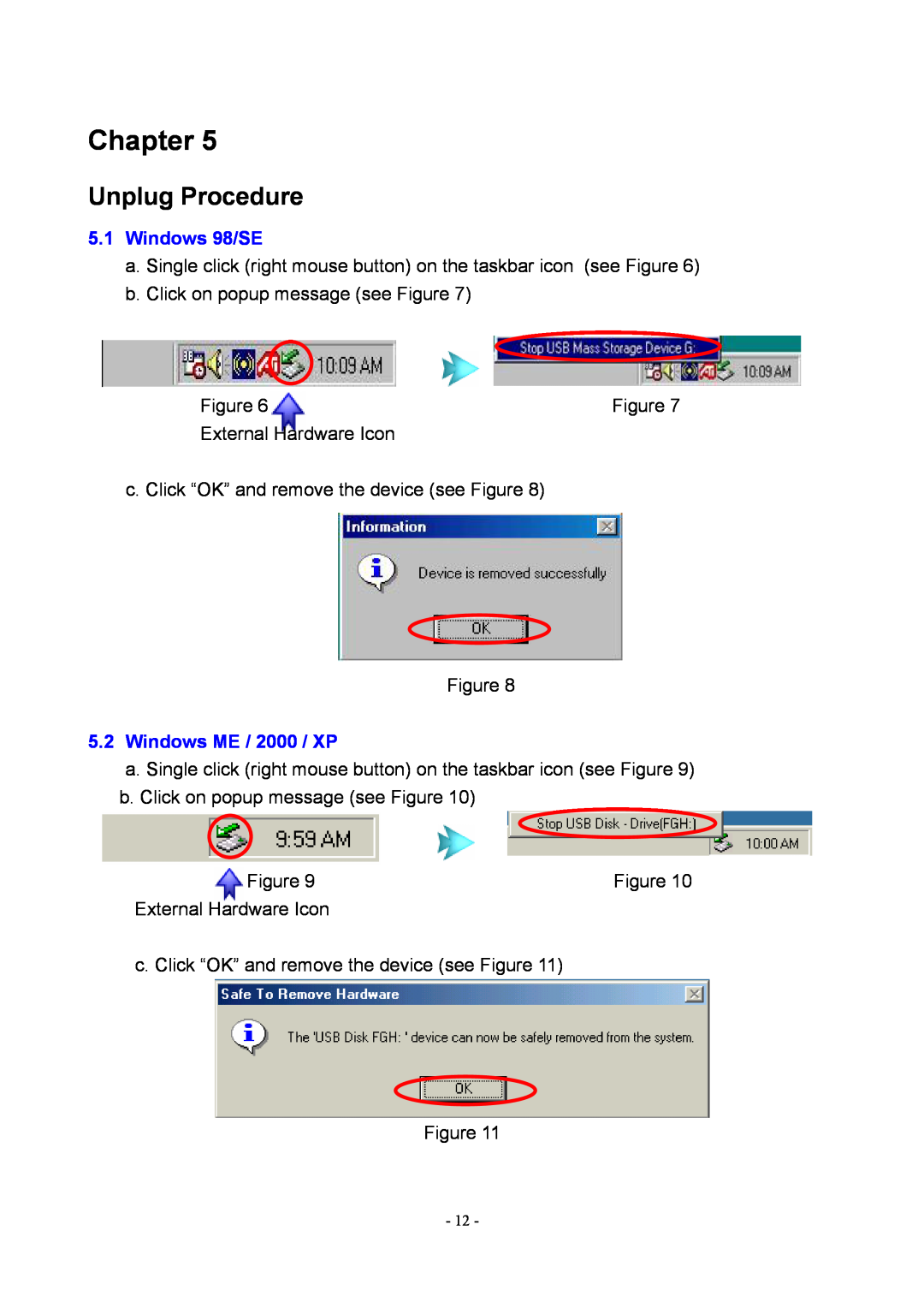 Rosewill RX20-U2 user manual Unplug Procedure, Windows 98/SE, Windows ME / 2000 / XP, Chapter 