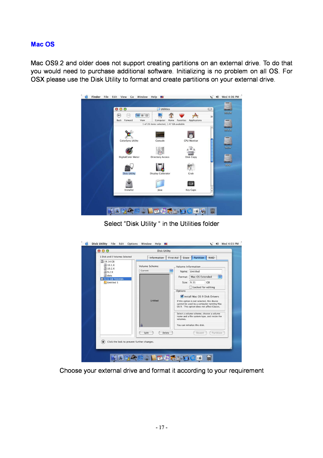 Rosewill RX20-U2 user manual Mac OS, Select ”Disk Utility “ in the Utilities folder 