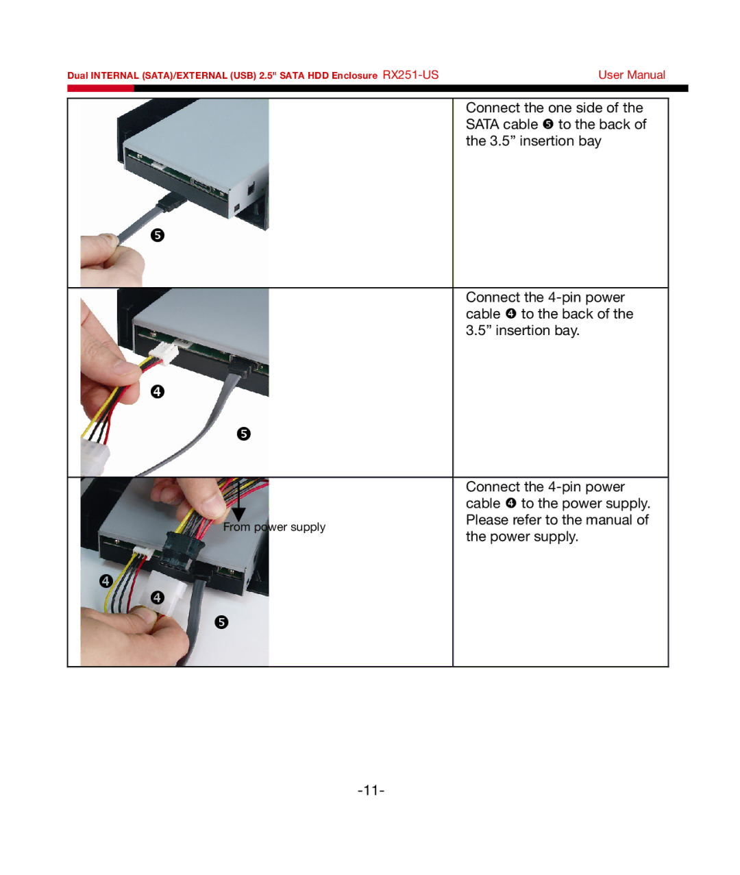 Rosewill RX251-US user manual From power supply 