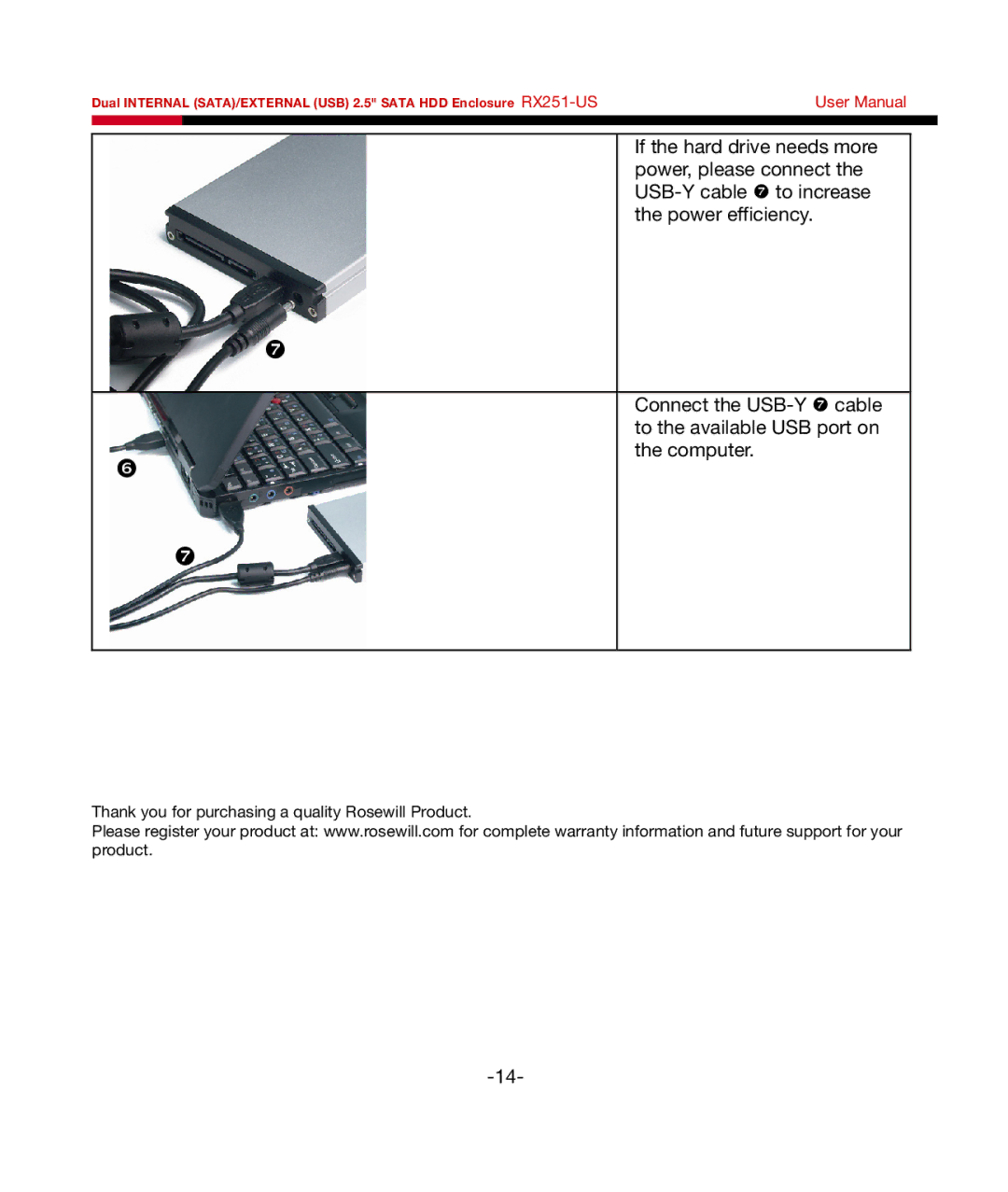 Rosewill RX251-US user manual Thank you for purchasing a quality Rosewill Product 