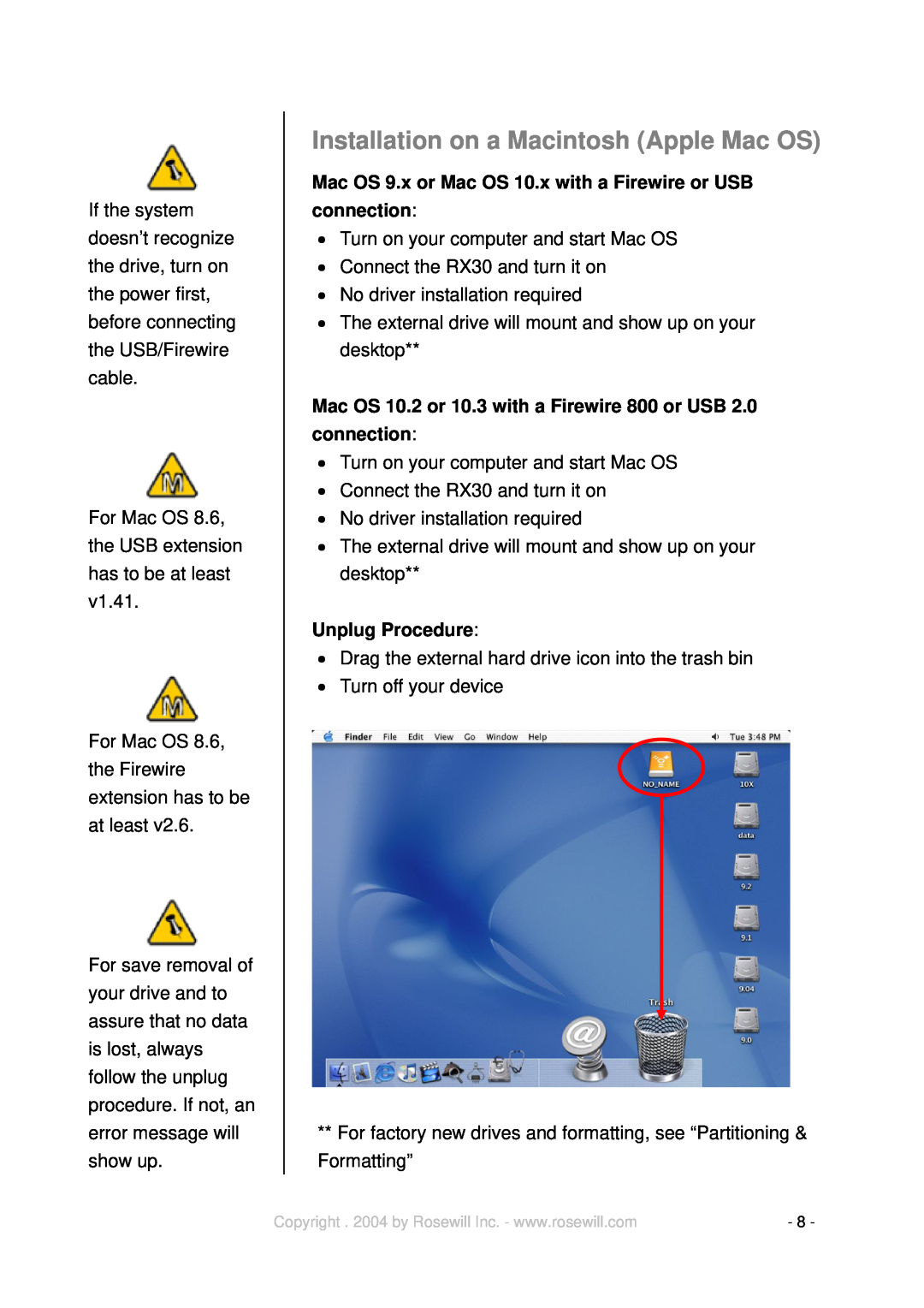 Rosewill RX30 manual Installation on a Macintosh Apple Mac OS, Mac OS 9.x or Mac OS 10.x with a Firewire or USB connection 