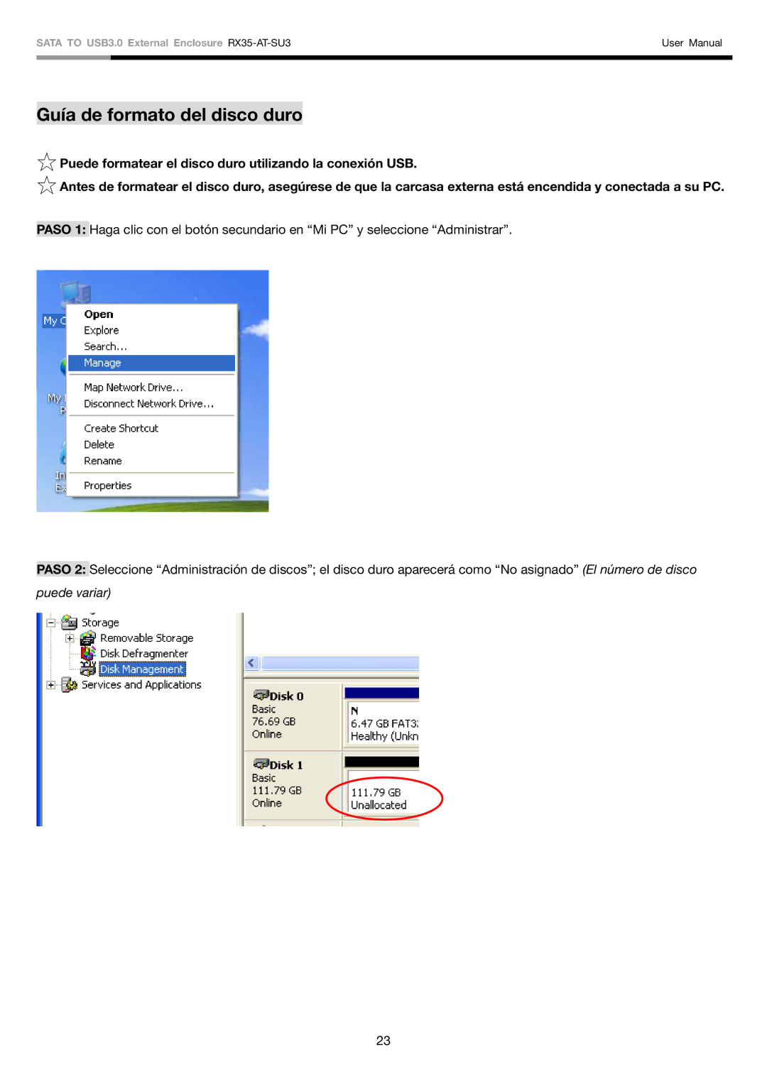 Rosewill RX35-AT-SU3 user manual Guía de formato del disco duro, Puede variar 