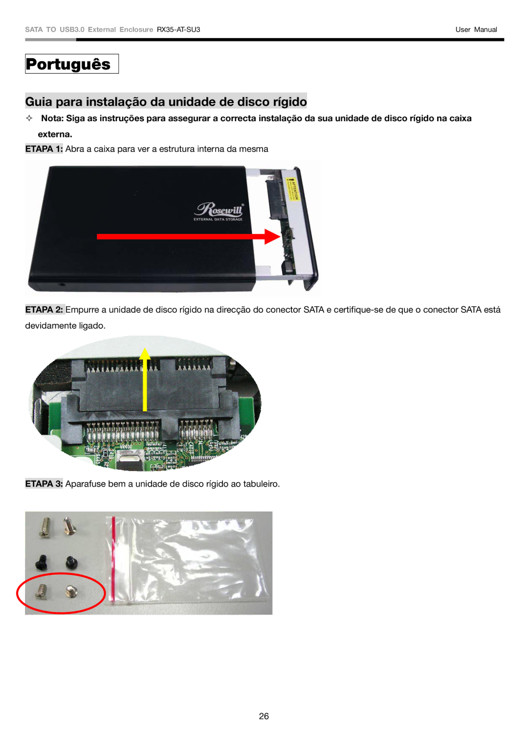 Rosewill RX35-AT-SU3 user manual Português, Guia para instalação da unidade de disco rígido 