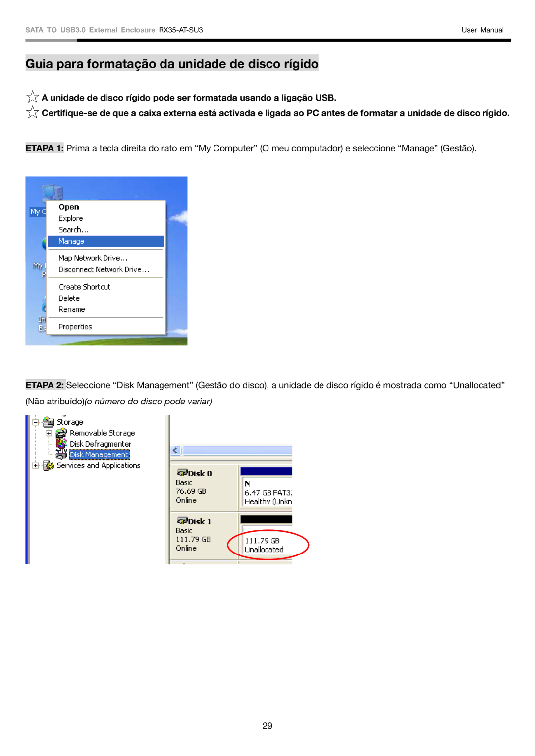 Rosewill RX35-AT-SU3 user manual Guia para formatação da unidade de disco rígido 