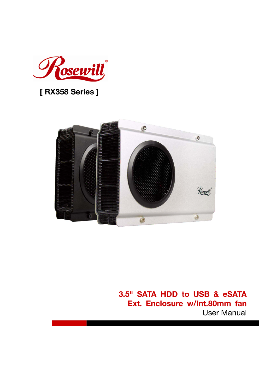 Rosewill user manual RX358 Series 