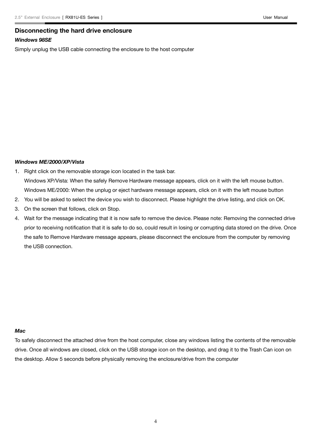 Rosewill RX81U-ES user manual Disconnecting the hard drive enclosure, Windows 98SE, Mac 