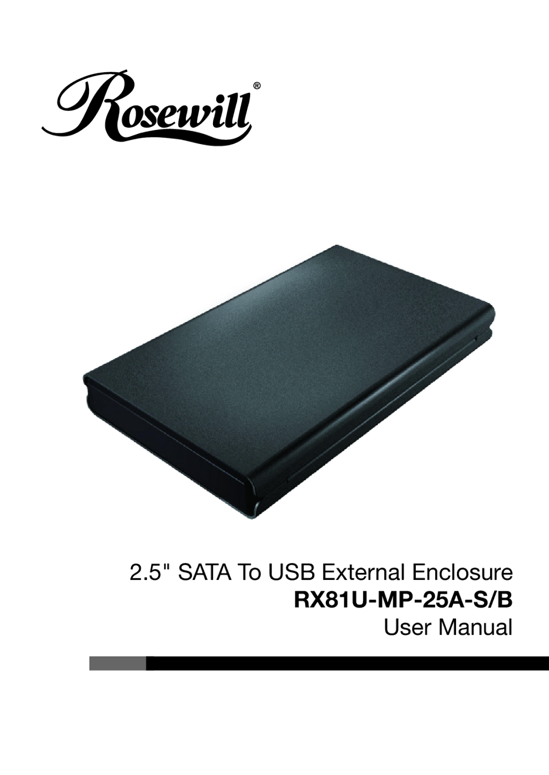 Rosewill RX81U-MP-25A-S/B user manual 