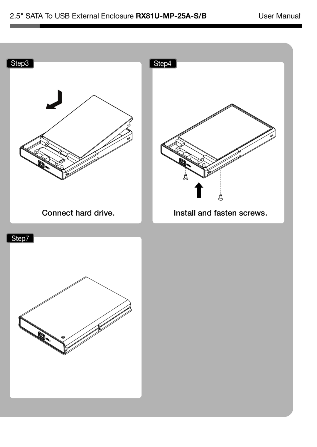 Rosewill RX81U-MP-25A-S/B user manual Connect hard drive Install and fasten screws 