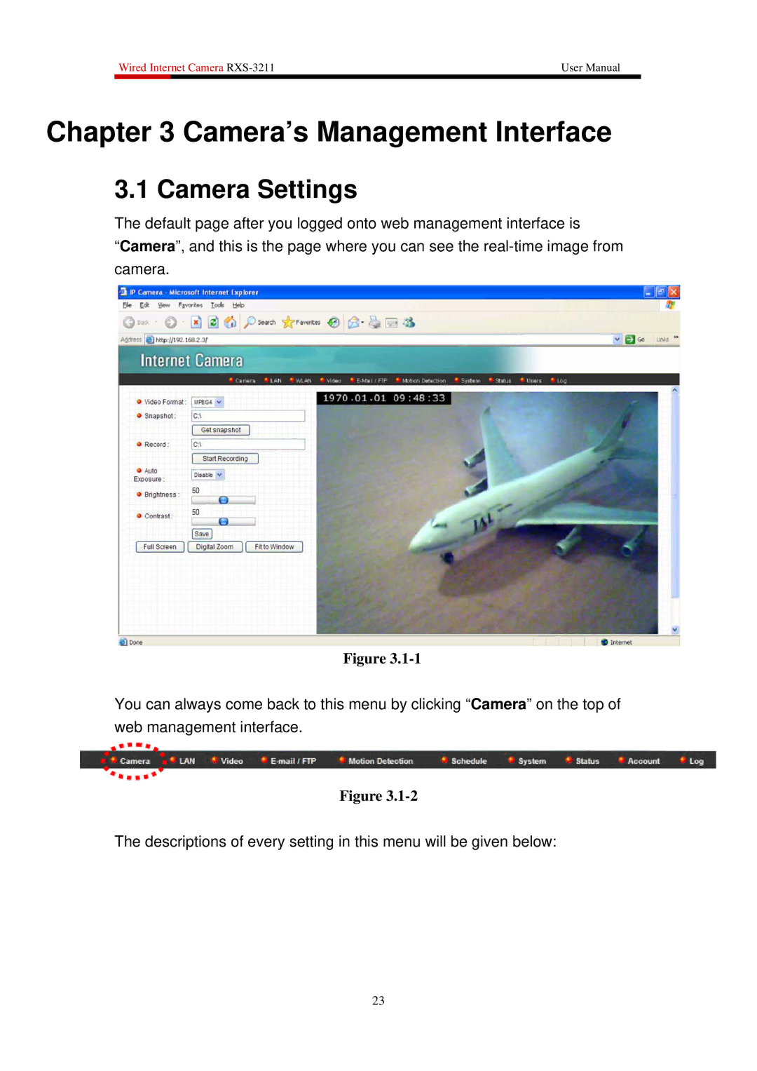 Rosewill RXS-3211 user manual Camera’s Management Interface, Camera Settings 