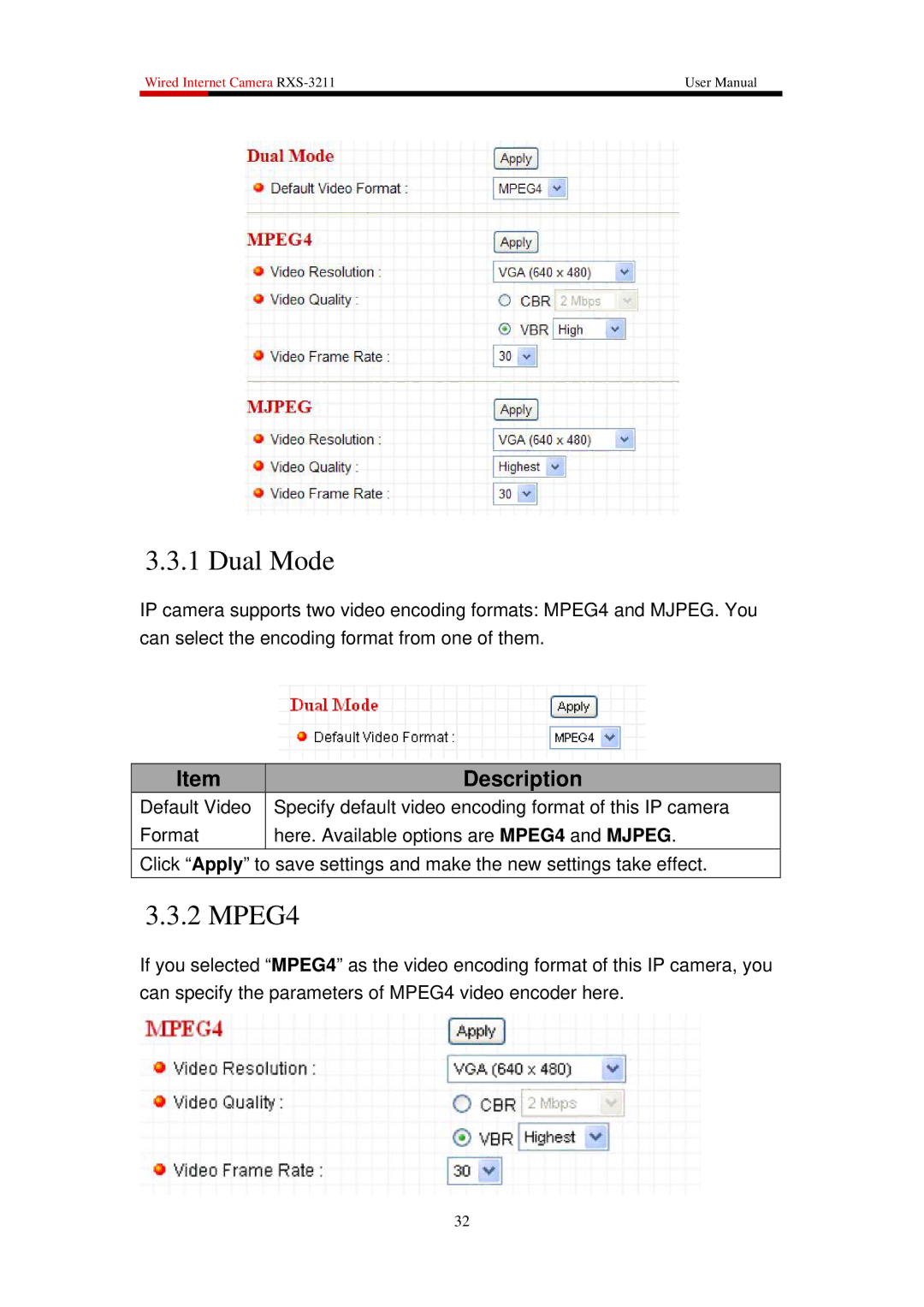 Rosewill RXS-3211 user manual Dual Mode, MPEG4 