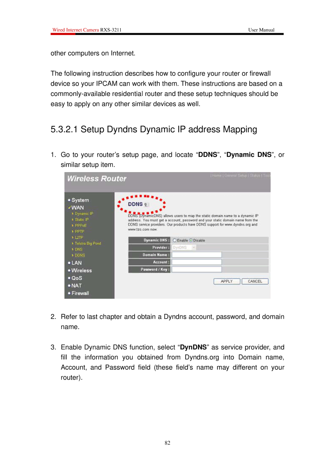 Rosewill RXS-3211 user manual Setup Dyndns Dynamic IP address Mapping 