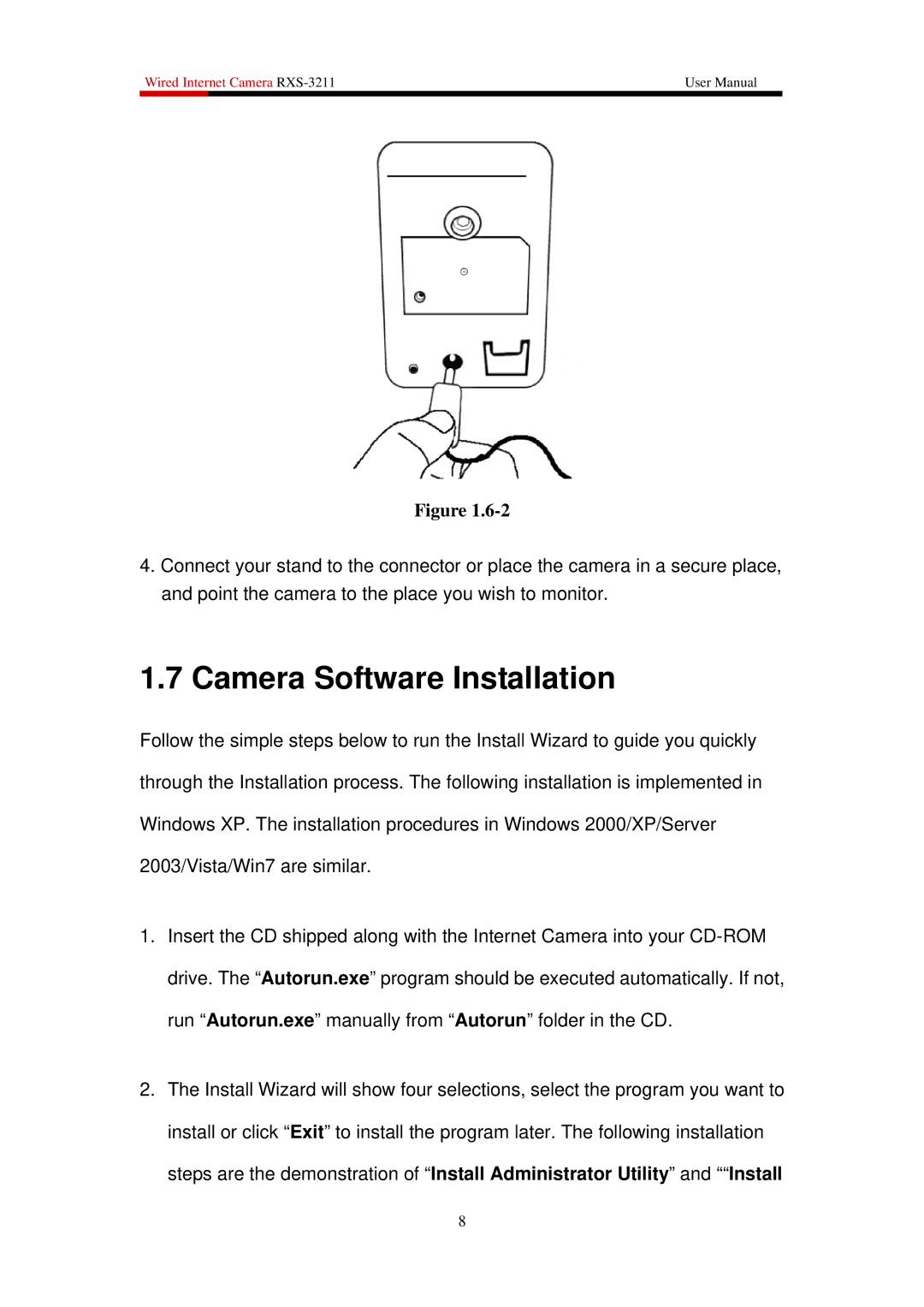 Rosewill RXS-3211 user manual Camera Software Installation 