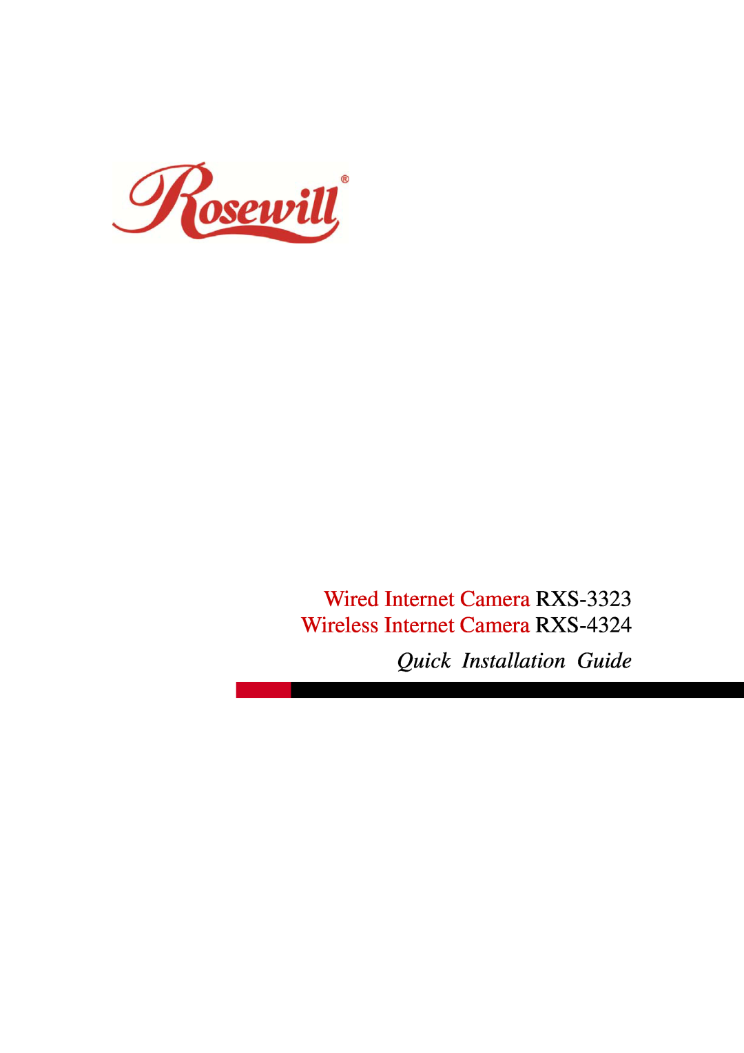 Rosewill user manual Wired Internet Camera RXS-3323 Wireless Internet Camera RXS-4324, User Manual 