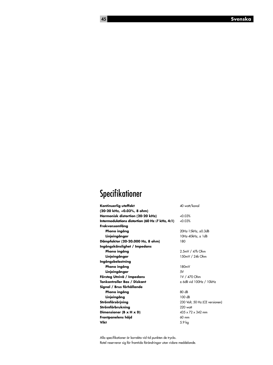 Rotel RA-02 owner manual Speciﬁkationer 