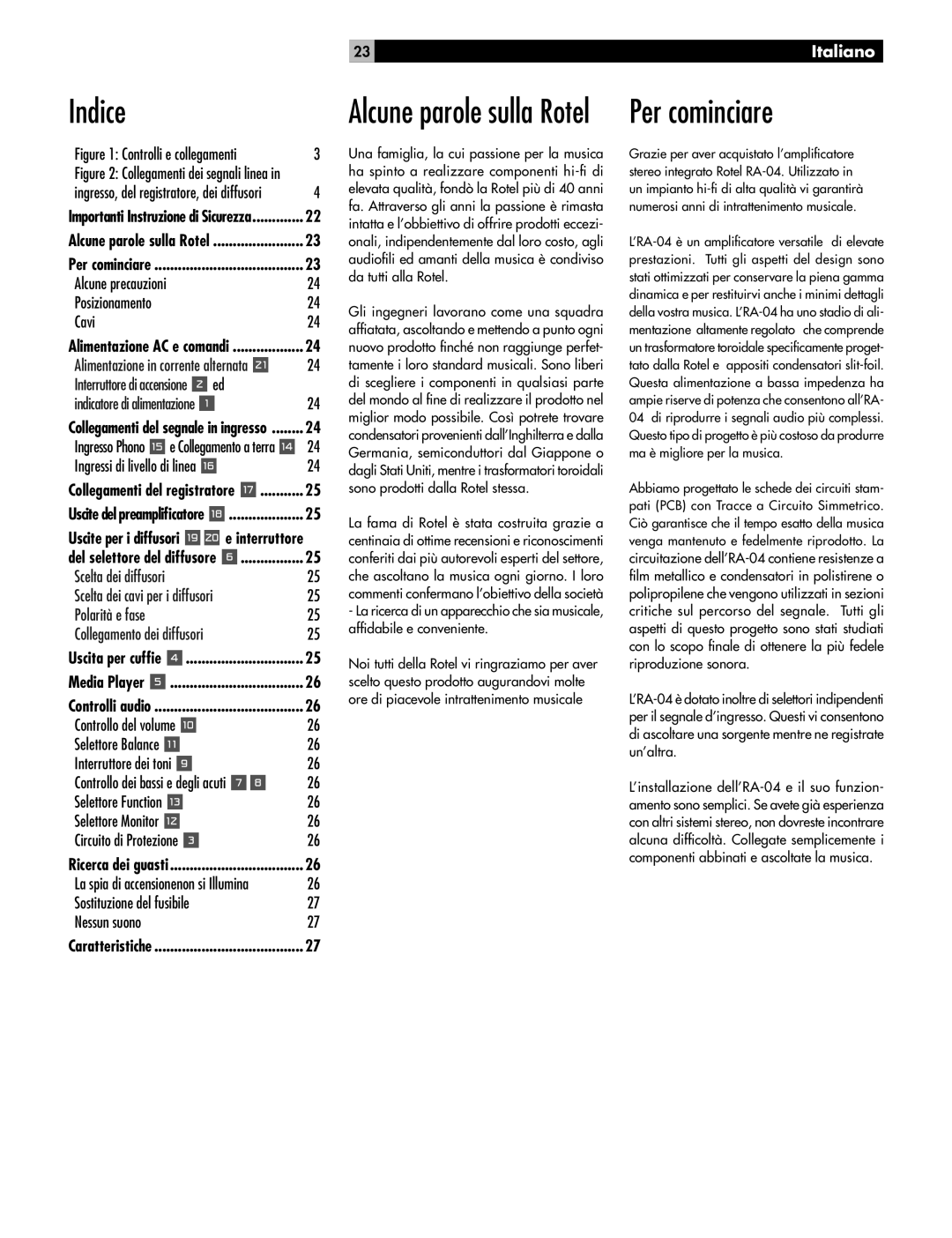 Rotel RA-04 owner manual Indice, Per cominciare, Posizionamento Cavi, Selettore Balance Interruttore dei toni 