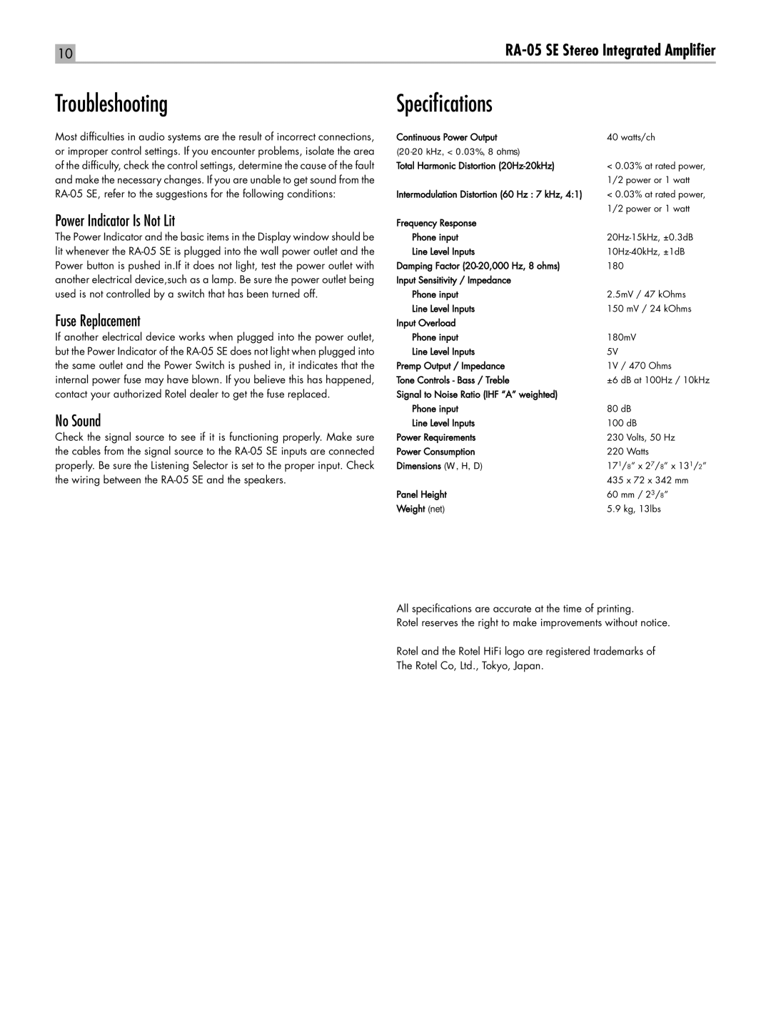 Rotel RA-05 SE owner manual Troubleshooting Specifcations, Power Indicator Is Not Lit, Fuse Replacement, No Sound 