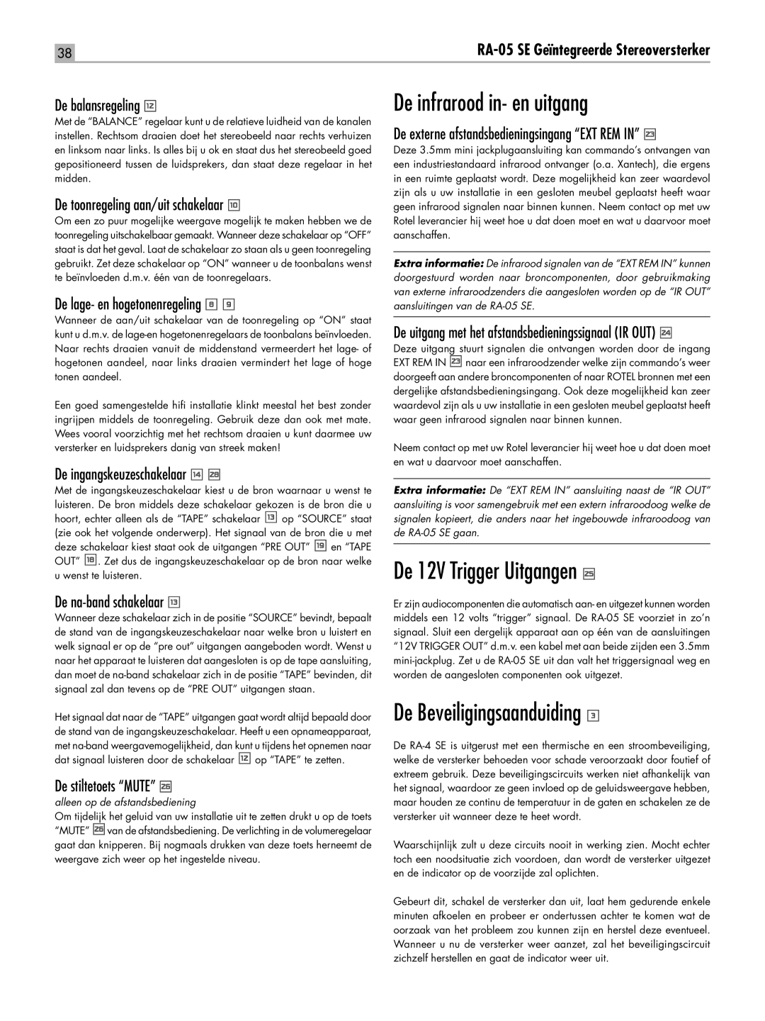 Rotel RA-05 SE owner manual De infrarood in- en uitgang, De 12V Trigger Uitgangen, De Beveiligingsaanduiding 