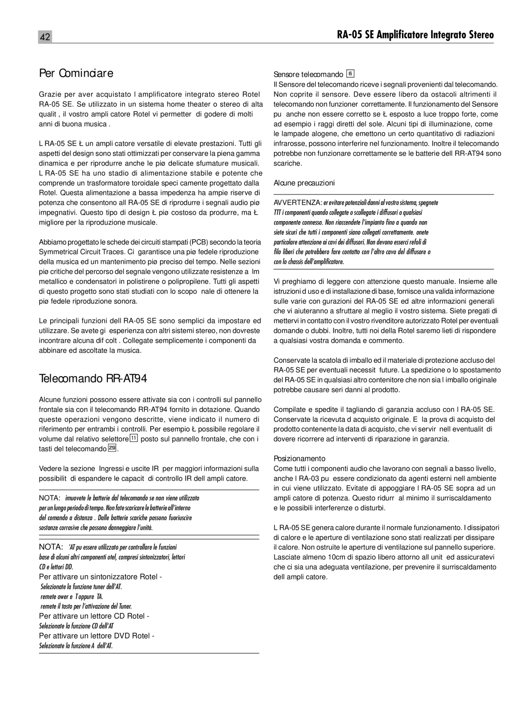 Rotel RA-05 SE owner manual Per Cominciare, Telecomando RR-AT94, Sensore telecomando, Alcune precauzioni, Posizionamento 