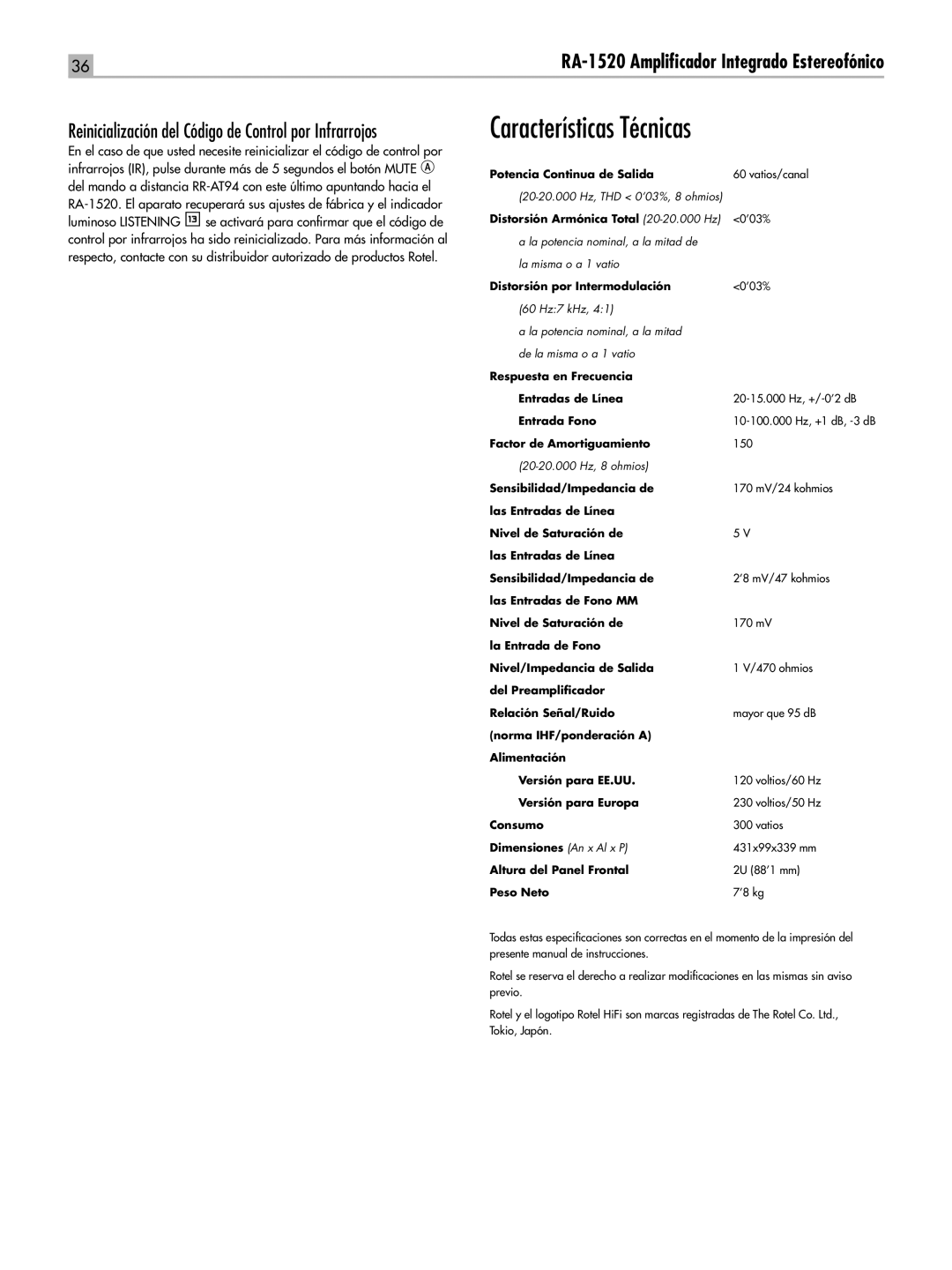 Rotel RA-1520 owner manual Características Técnicas, Reinicialización del Código de Control por Infrarrojos 