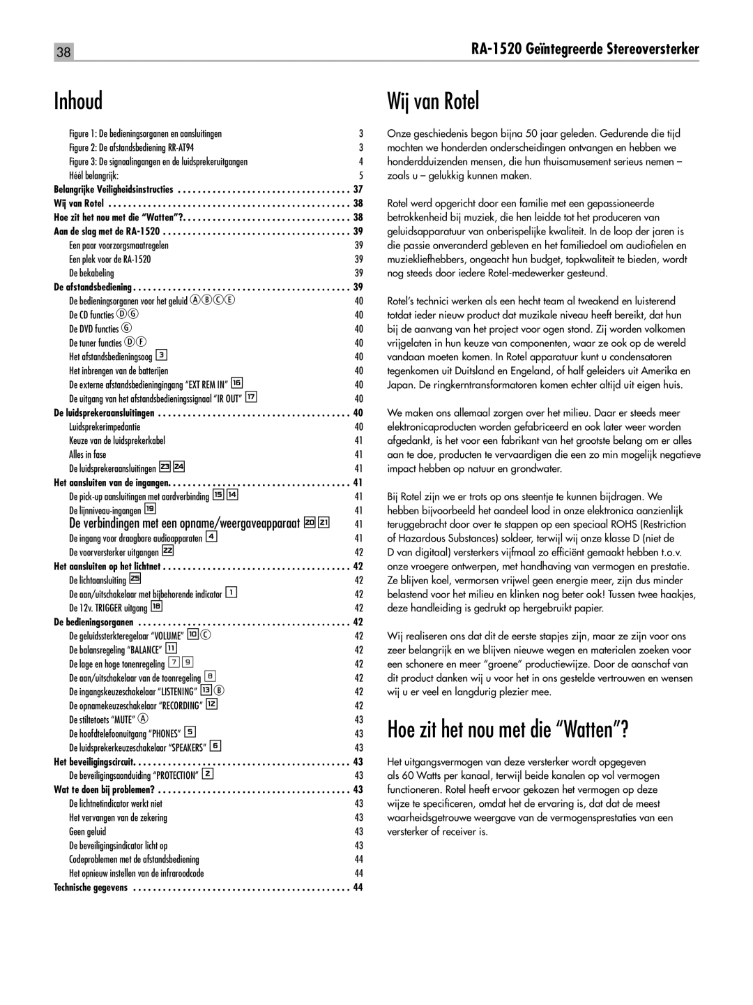 Rotel RA-1520 owner manual De luidsprekeraansluitingen, Het aansluiten van de ingangen, Het aansluiten op het lichtnet 