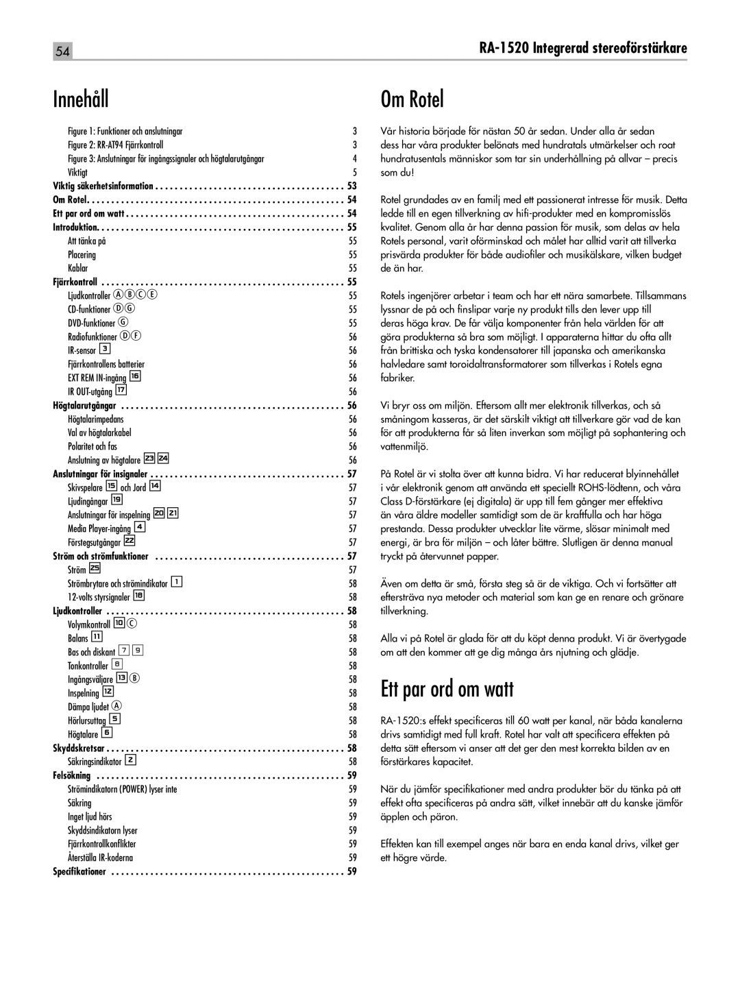 Rotel RA-1520 owner manual Innehåll, Om Rotel, Ett par ord om watt 