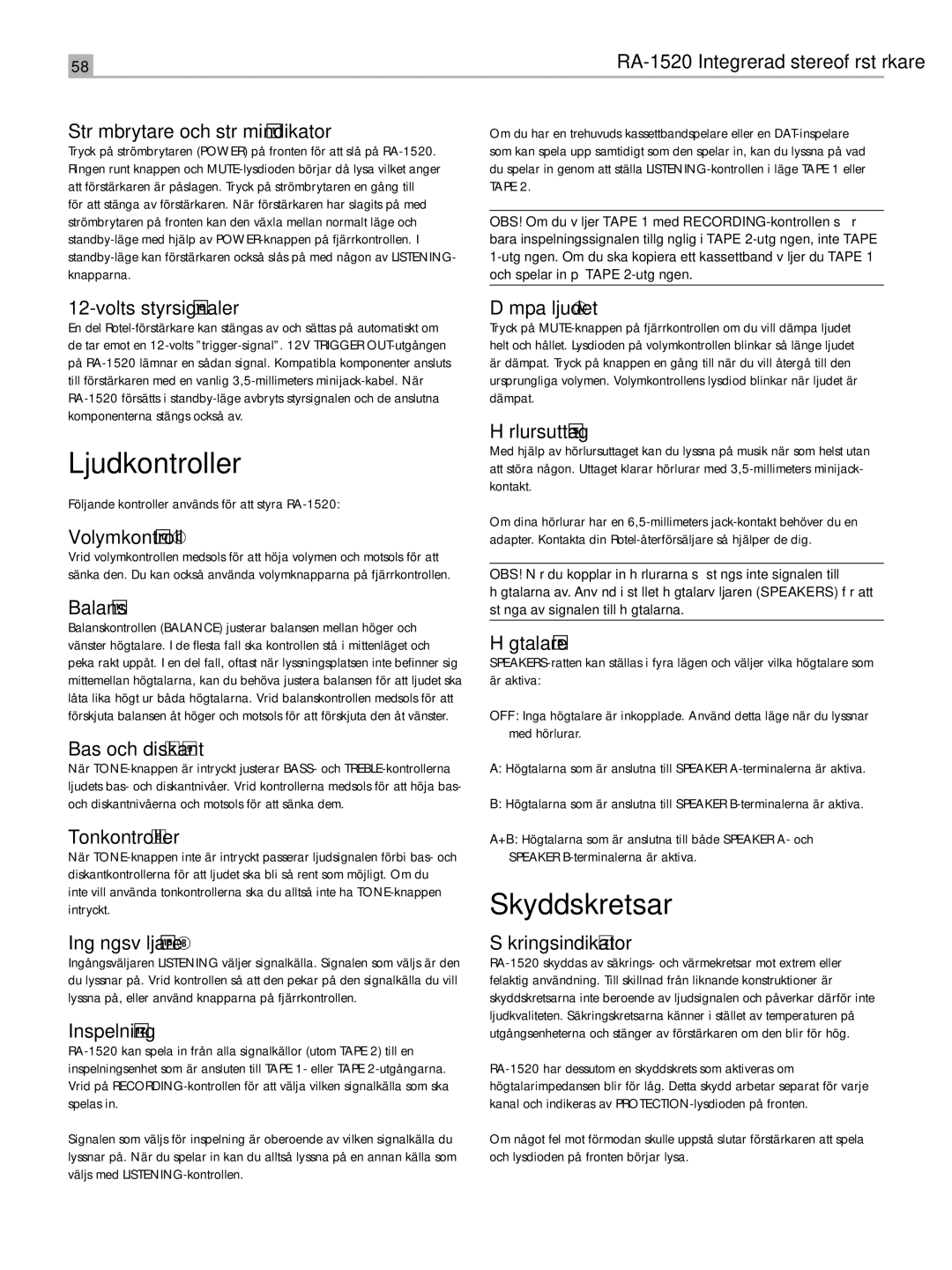 Rotel RA-1520 owner manual Ljudkontroller, Skyddskretsar 