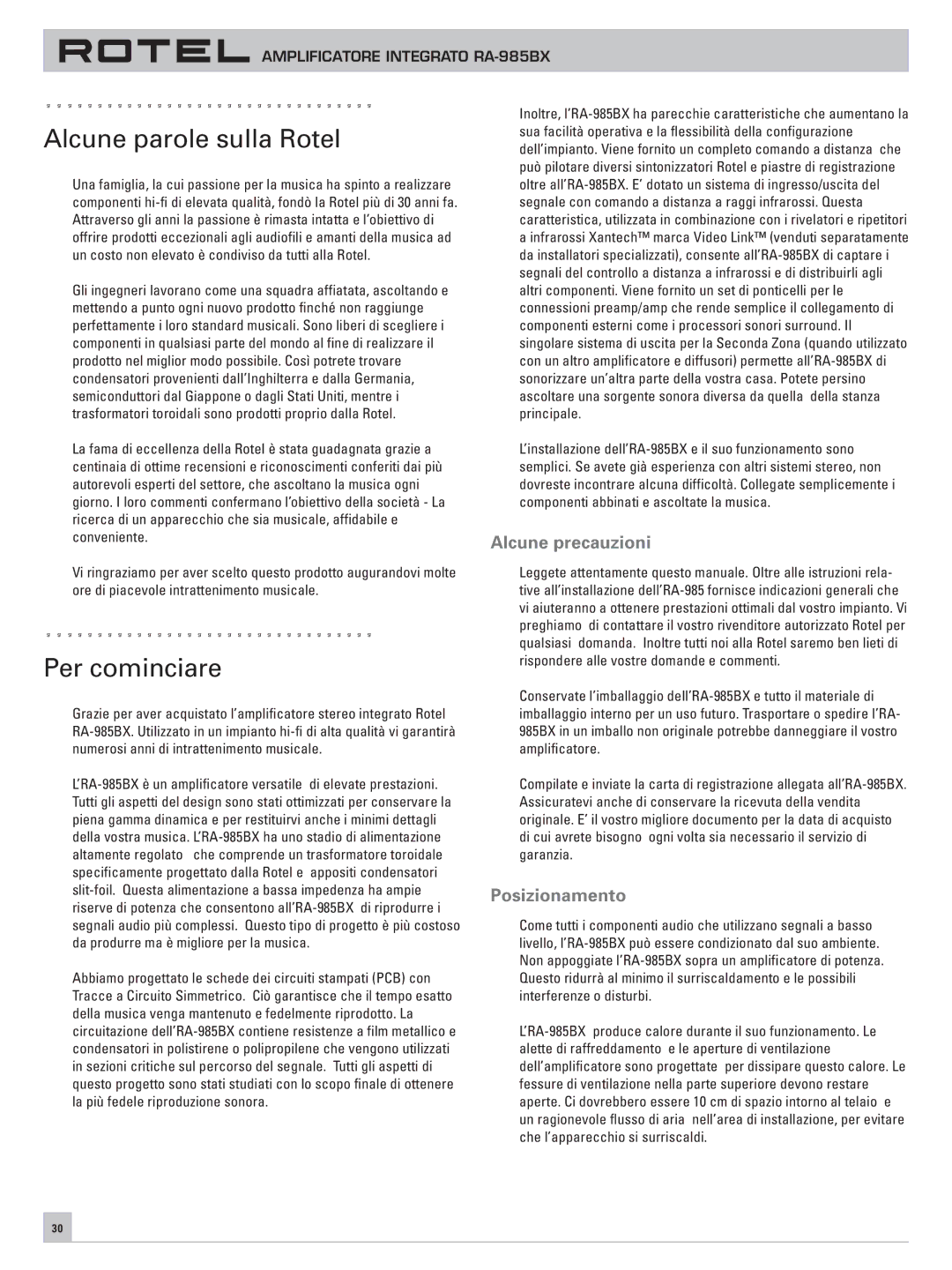 Rotel RA-985BX owner manual Alcune parole sulla Rotel, Per cominciare, Alcune precauzioni, Posizionamento 