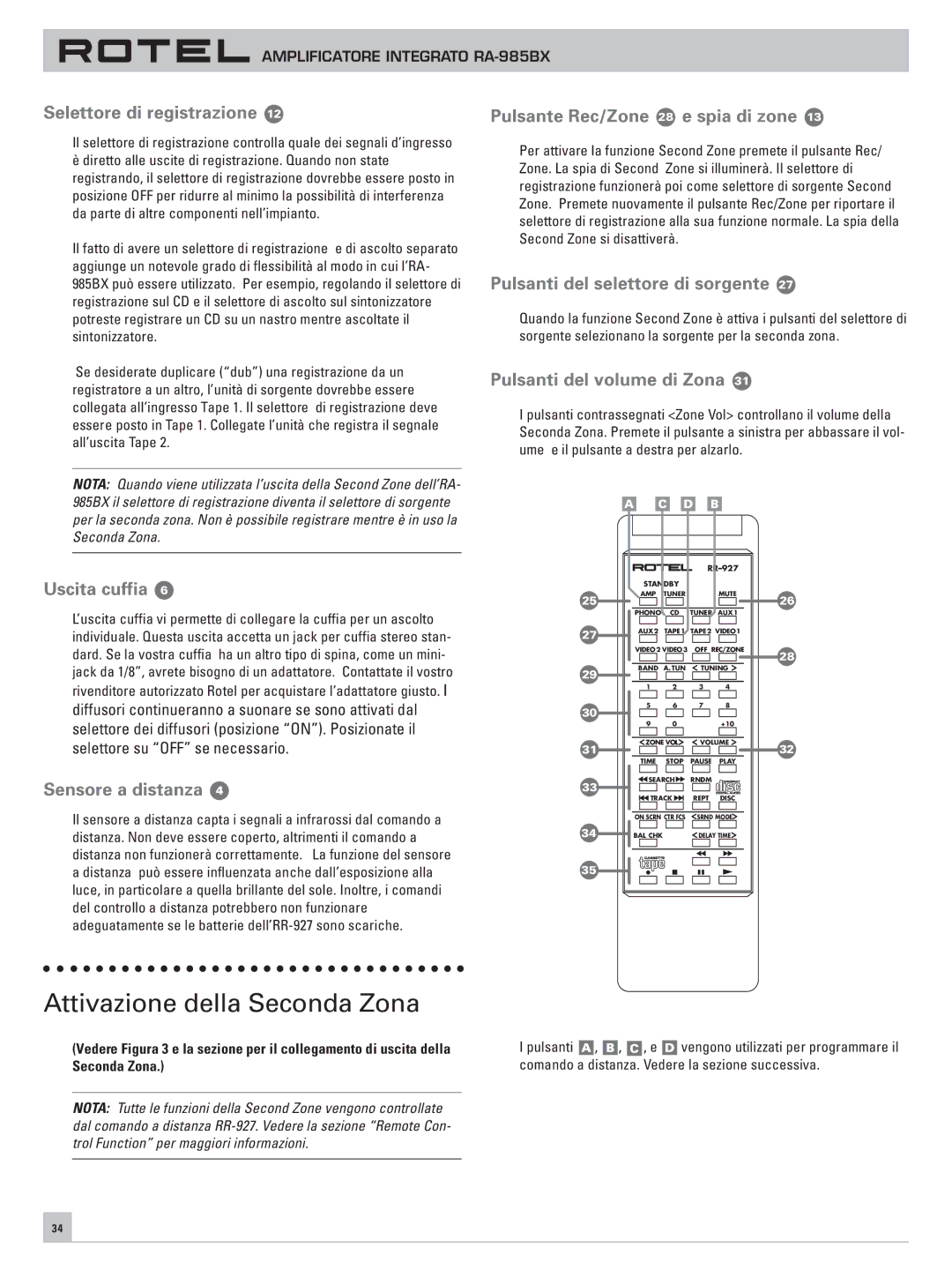 Rotel RA-985BX Attivazione della Seconda Zona, Uscita cuffia, Sensore a distanza, Pulsanti del selettore di sorgente 