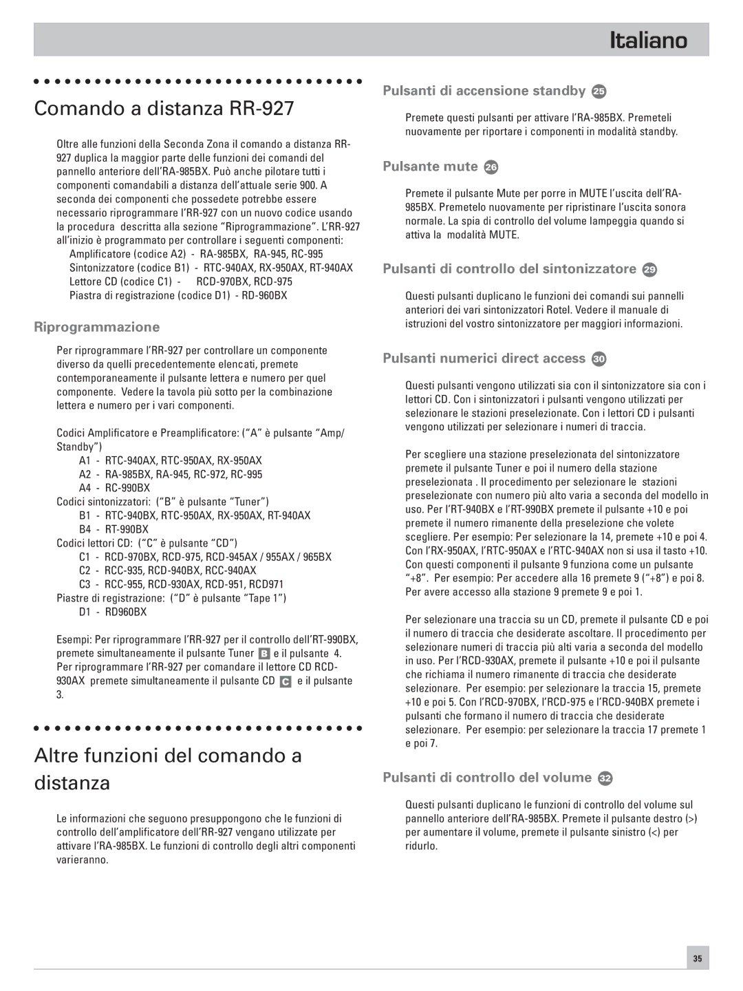 Rotel RA-985BX owner manual Comando a distanza RR-927, Altre funzioni del comando a distanza 