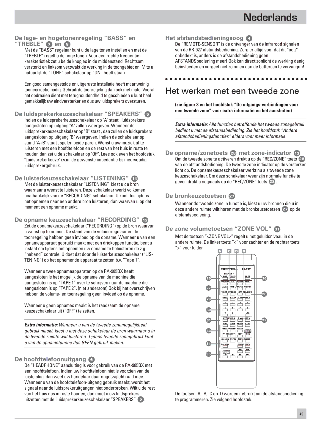 Rotel RA-985BX owner manual Het werken met een tweede zone 