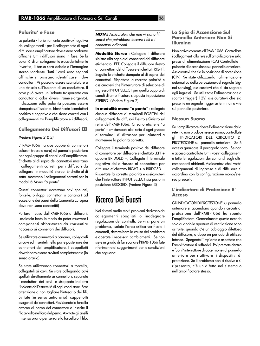 Rotel RB-1066 owner manual Ricerca Dei Guasti, Polarita’ e Fase, Collegamento Dei Diffusori, Nessun Suono, Vedere Figure 