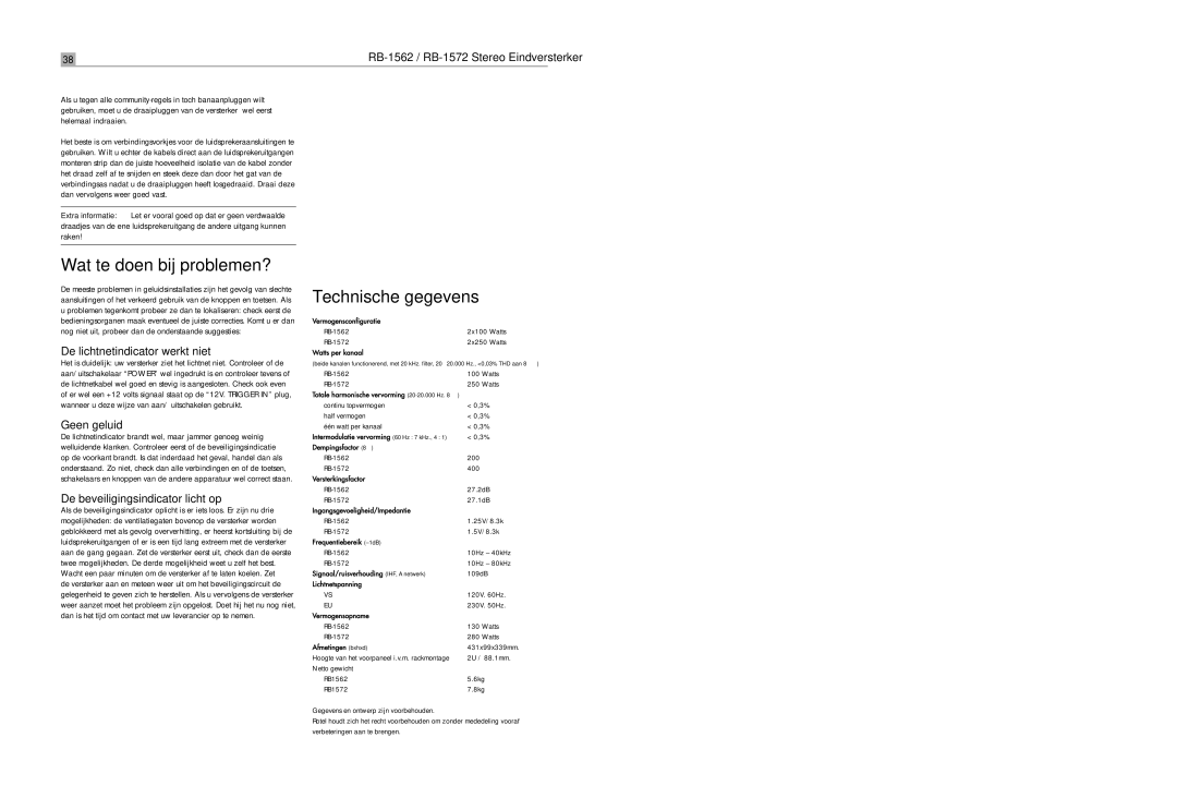 Rotel RB-1572 user service Wat te doen bij problemen?, Technische gegevens, De lichtnetindicator werkt niet, Geen geluid 